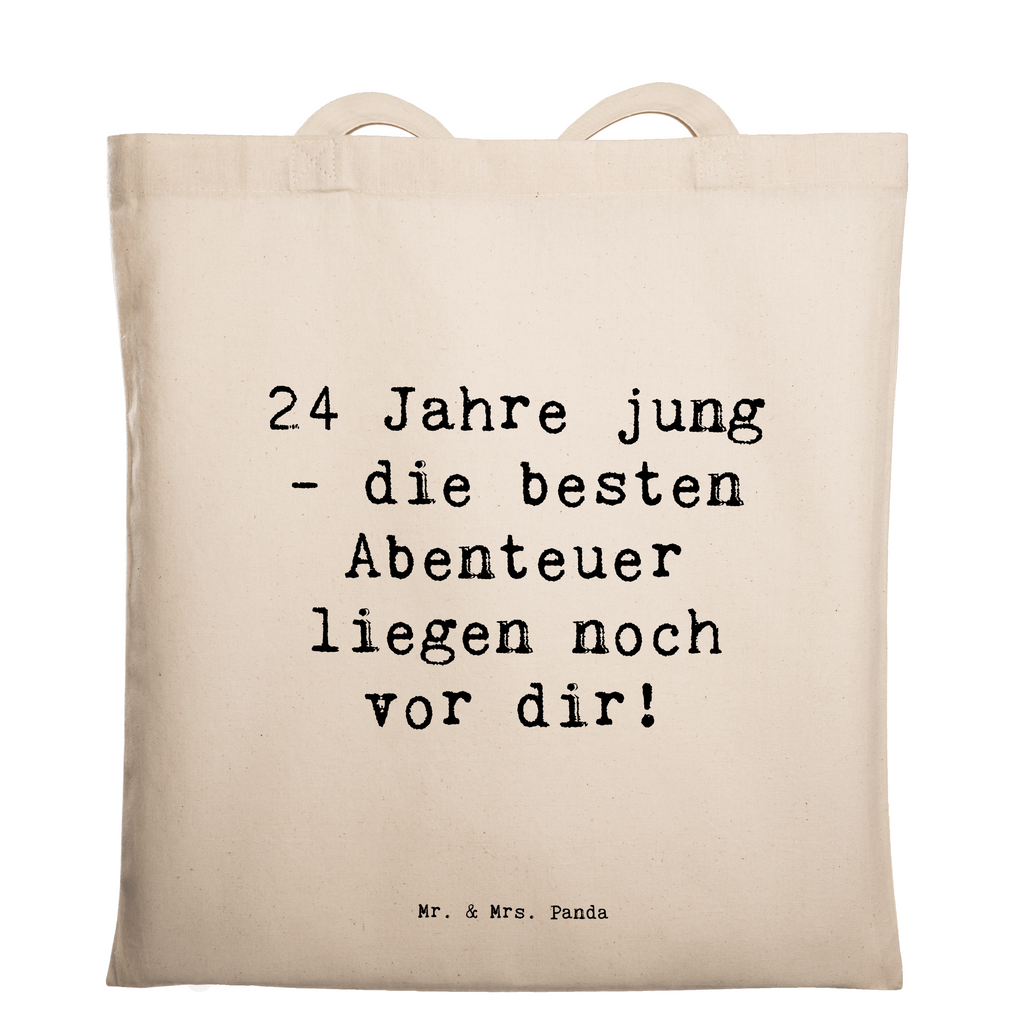 Tragetasche Spruch 24. Geburtstag Beuteltasche, Beutel, Einkaufstasche, Jutebeutel, Stoffbeutel, Tasche, Shopper, Umhängetasche, Strandtasche, Schultertasche, Stofftasche, Tragetasche, Badetasche, Jutetasche, Einkaufstüte, Laptoptasche, Geburtstag, Geburtstagsgeschenk, Geschenk