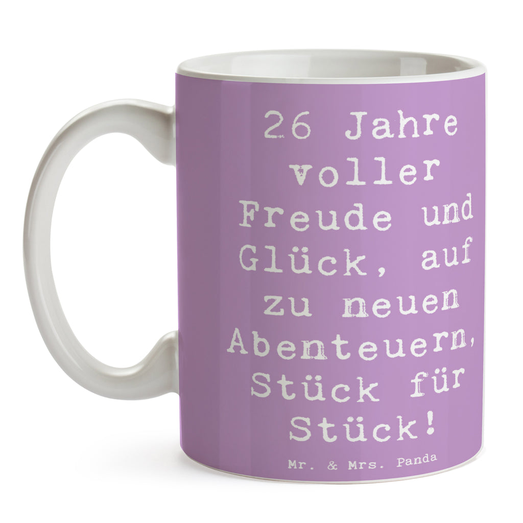 Tasse Spruch 26. Geburtstag Abenteuer Tasse, Kaffeetasse, Teetasse, Becher, Kaffeebecher, Teebecher, Keramiktasse, Porzellantasse, Büro Tasse, Geschenk Tasse, Tasse Sprüche, Tasse Motive, Kaffeetassen, Tasse bedrucken, Designer Tasse, Cappuccino Tassen, Schöne Teetassen, Geburtstag, Geburtstagsgeschenk, Geschenk