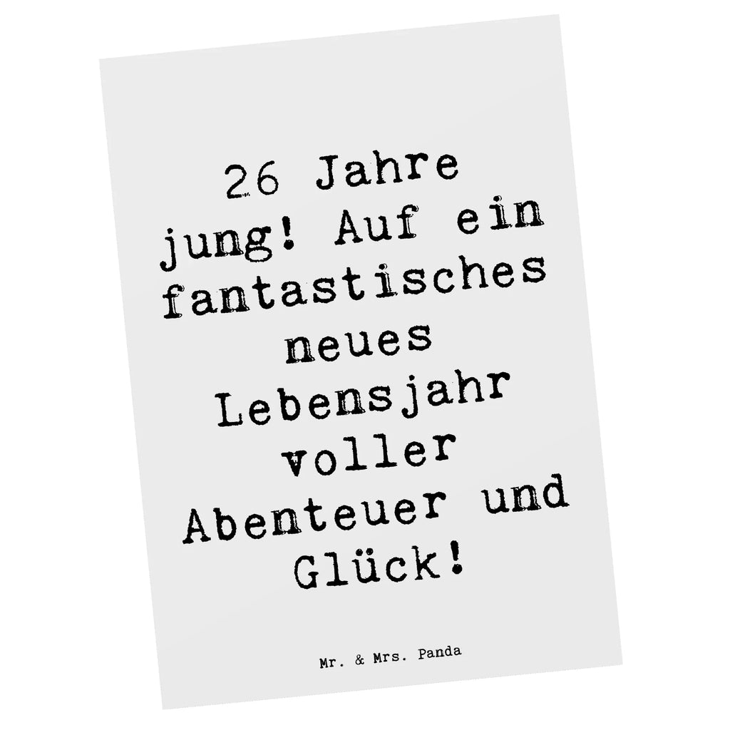 Postkarte Spruch 26. Geburtstag Postkarte, Karte, Geschenkkarte, Grußkarte, Einladung, Ansichtskarte, Geburtstagskarte, Einladungskarte, Dankeskarte, Ansichtskarten, Einladung Geburtstag, Einladungskarten Geburtstag, Geburtstag, Geburtstagsgeschenk, Geschenk