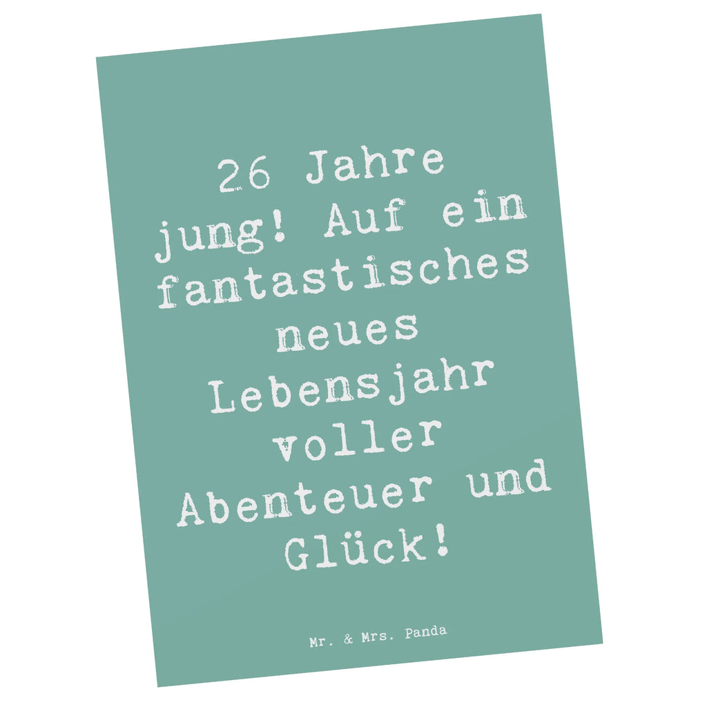 Postkarte Spruch 26. Geburtstag Postkarte, Karte, Geschenkkarte, Grußkarte, Einladung, Ansichtskarte, Geburtstagskarte, Einladungskarte, Dankeskarte, Ansichtskarten, Einladung Geburtstag, Einladungskarten Geburtstag, Geburtstag, Geburtstagsgeschenk, Geschenk