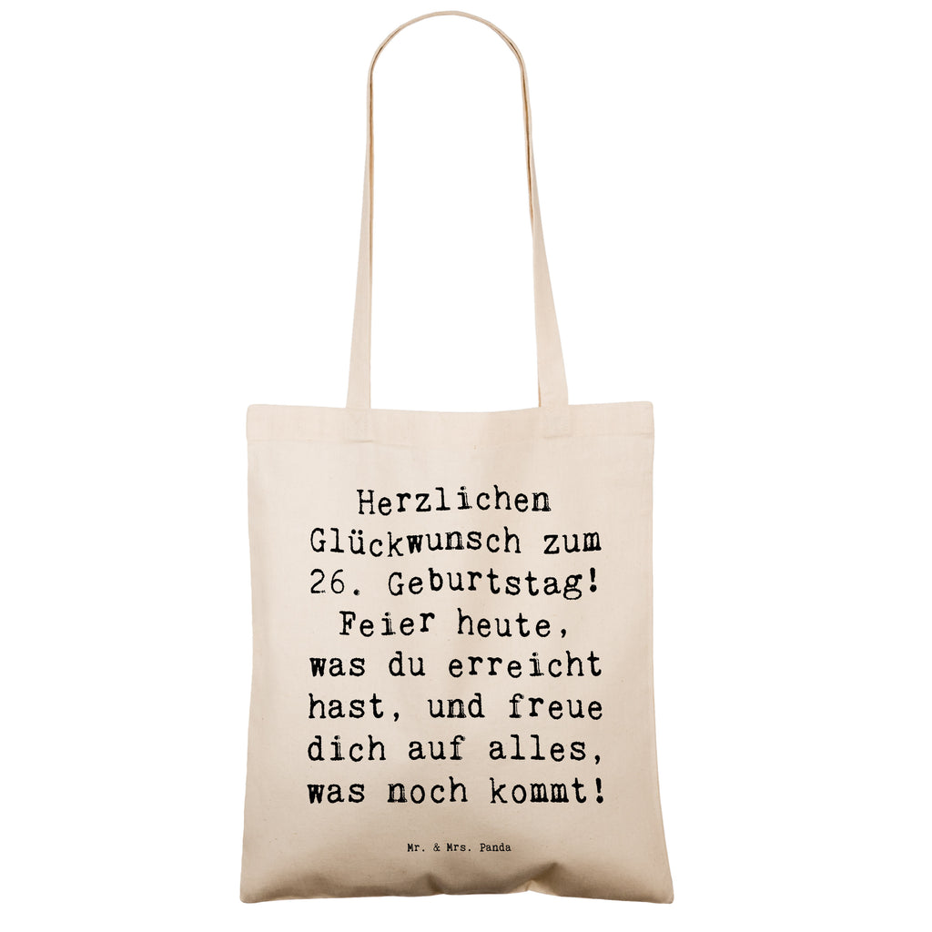 Tragetasche Spruch 26. Geburtstag Beuteltasche, Beutel, Einkaufstasche, Jutebeutel, Stoffbeutel, Tasche, Shopper, Umhängetasche, Strandtasche, Schultertasche, Stofftasche, Tragetasche, Badetasche, Jutetasche, Einkaufstüte, Laptoptasche, Geburtstag, Geburtstagsgeschenk, Geschenk