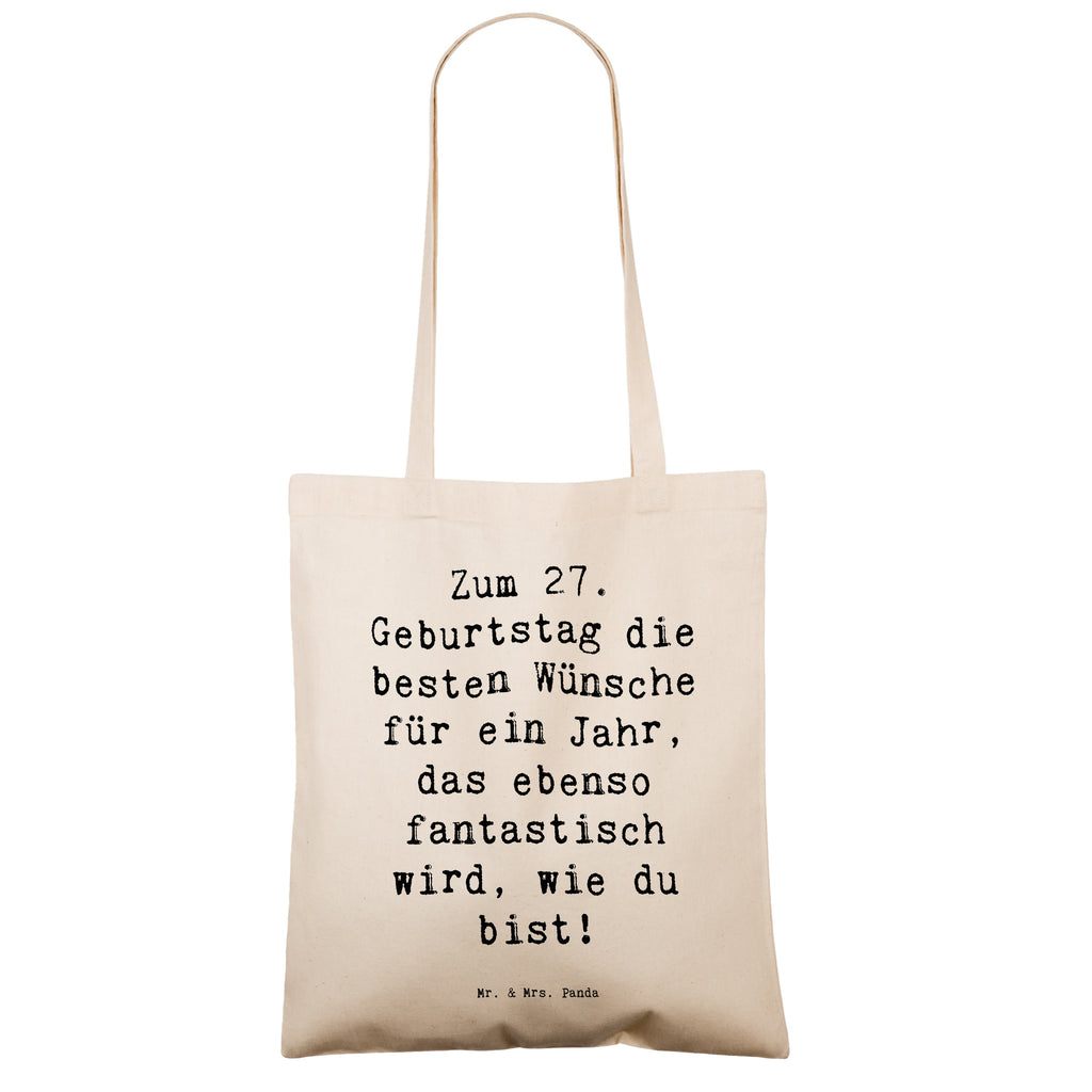 Tragetasche Spruch 27. Geburtstag Wünsche Beuteltasche, Beutel, Einkaufstasche, Jutebeutel, Stoffbeutel, Tasche, Shopper, Umhängetasche, Strandtasche, Schultertasche, Stofftasche, Tragetasche, Badetasche, Jutetasche, Einkaufstüte, Laptoptasche, Geburtstag, Geburtstagsgeschenk, Geschenk