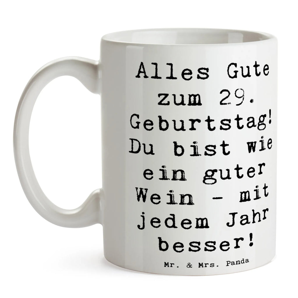 Tasse Spruch 29. Geburtstag Glückwünsche Tasse, Kaffeetasse, Teetasse, Becher, Kaffeebecher, Teebecher, Keramiktasse, Porzellantasse, Büro Tasse, Geschenk Tasse, Tasse Sprüche, Tasse Motive, Kaffeetassen, Tasse bedrucken, Designer Tasse, Cappuccino Tassen, Schöne Teetassen, Geburtstag, Geburtstagsgeschenk, Geschenk