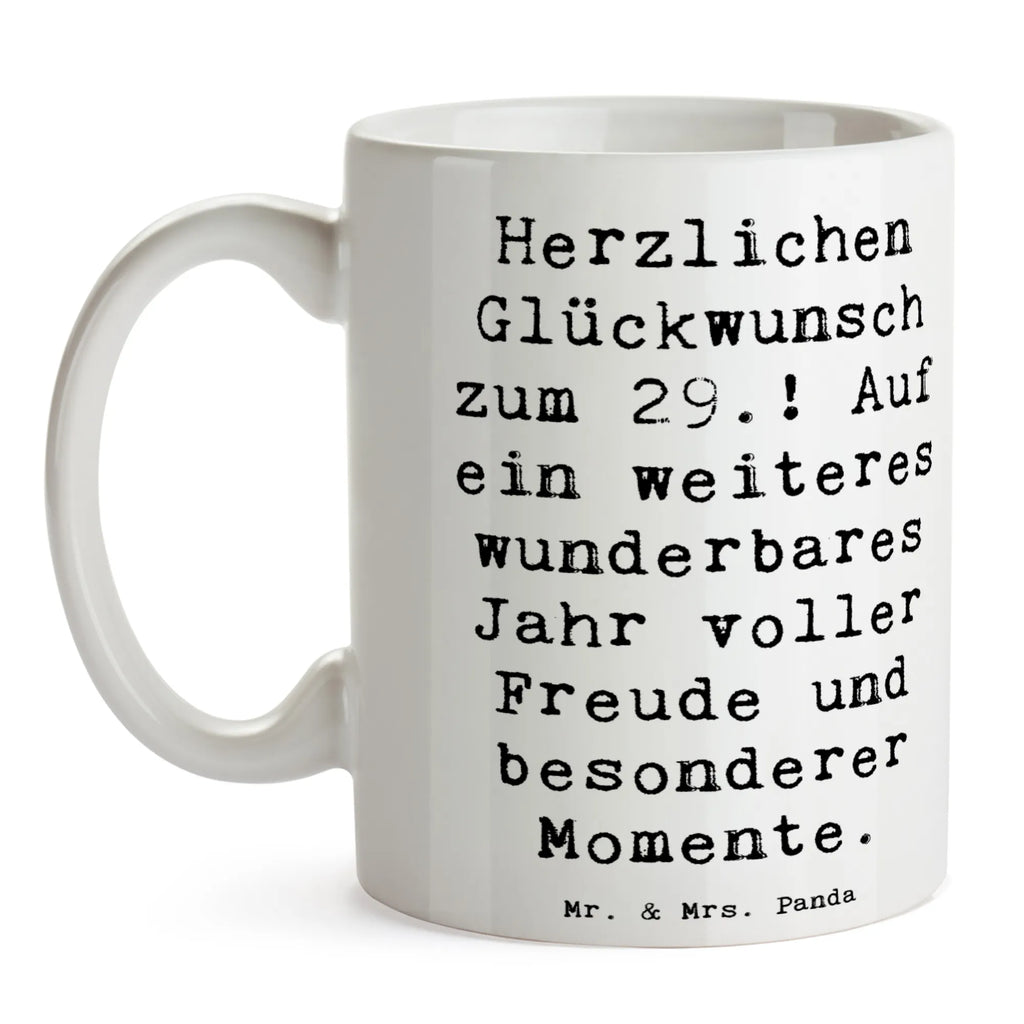 Tasse Spruch 29. Geburtstag Tasse, Kaffeetasse, Teetasse, Becher, Kaffeebecher, Teebecher, Keramiktasse, Porzellantasse, Büro Tasse, Geschenk Tasse, Tasse Sprüche, Tasse Motive, Kaffeetassen, Tasse bedrucken, Designer Tasse, Cappuccino Tassen, Schöne Teetassen, Geburtstag, Geburtstagsgeschenk, Geschenk