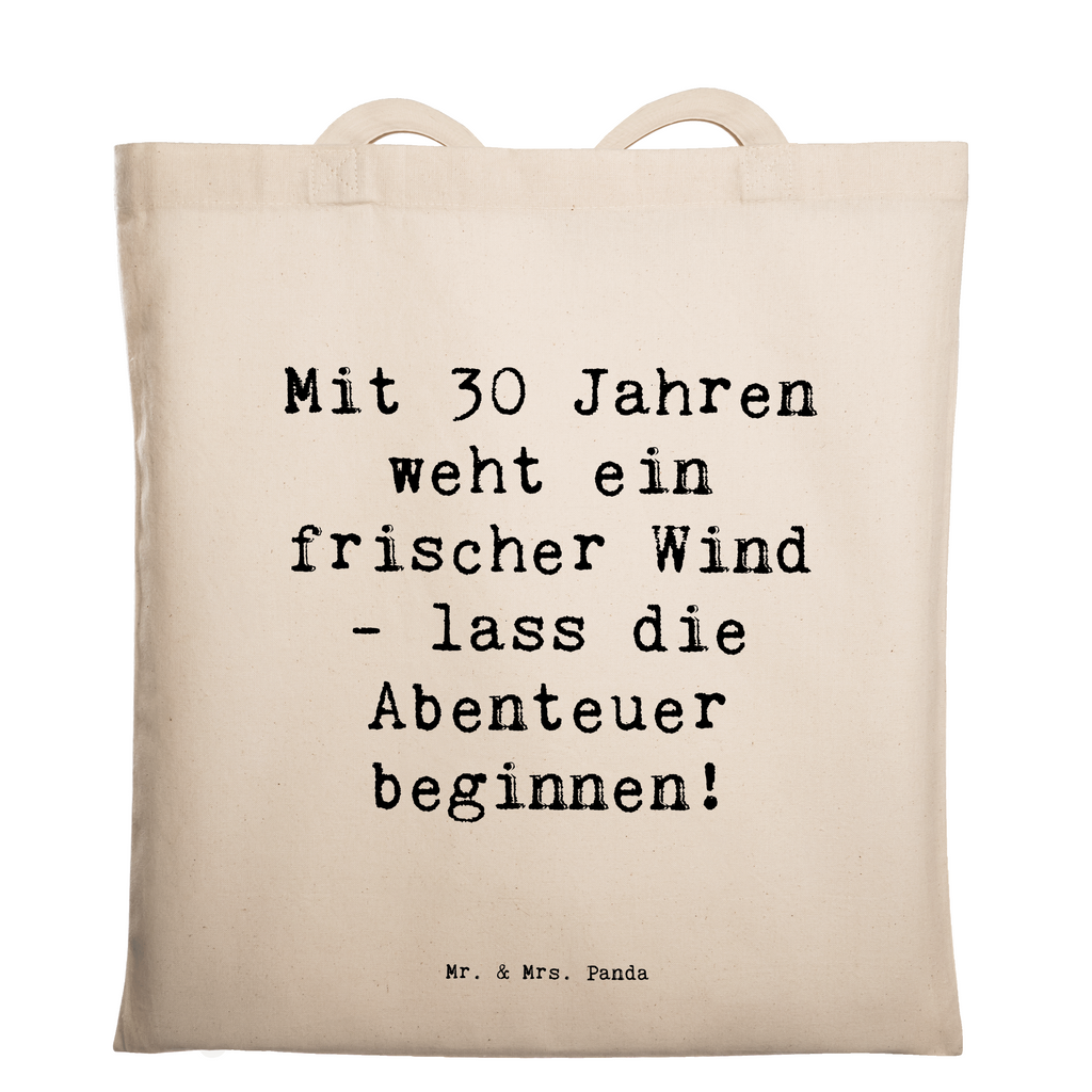 Tragetasche Spruch 30. Geburtstag Abenteuer Beuteltasche, Beutel, Einkaufstasche, Jutebeutel, Stoffbeutel, Tasche, Shopper, Umhängetasche, Strandtasche, Schultertasche, Stofftasche, Tragetasche, Badetasche, Jutetasche, Einkaufstüte, Laptoptasche, Geburtstag, Geburtstagsgeschenk, Geschenk