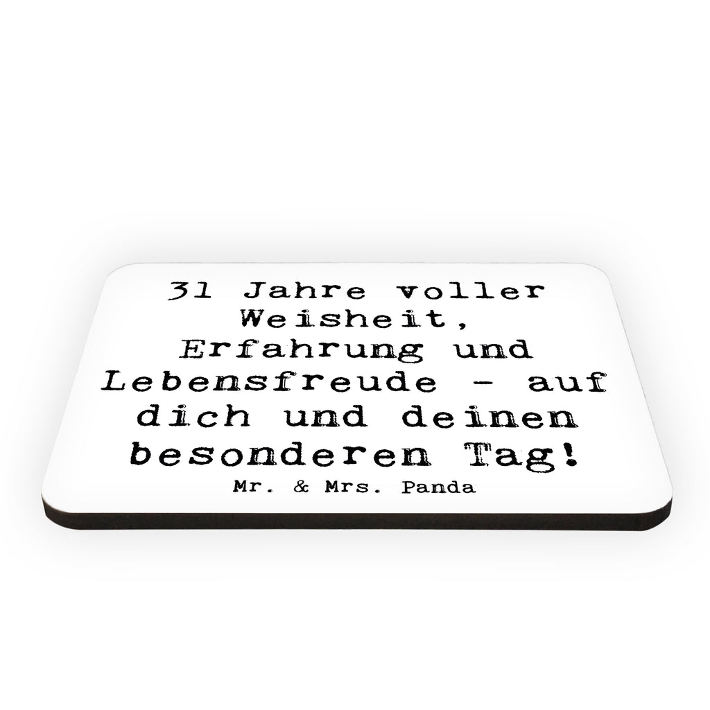 Magnet Spruch 31. Geburtstag Weisheit Kühlschrankmagnet, Pinnwandmagnet, Souvenir Magnet, Motivmagnete, Dekomagnet, Whiteboard Magnet, Notiz Magnet, Kühlschrank Dekoration, Geburtstag, Geburtstagsgeschenk, Geschenk