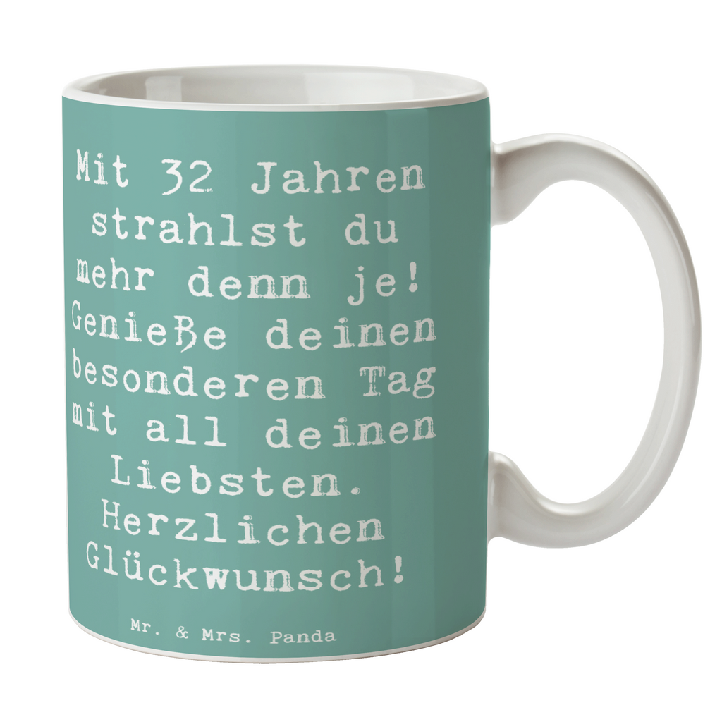 Tasse Spruch 32. Geburtstag Tasse, Kaffeetasse, Teetasse, Becher, Kaffeebecher, Teebecher, Keramiktasse, Porzellantasse, Büro Tasse, Geschenk Tasse, Tasse Sprüche, Tasse Motive, Kaffeetassen, Tasse bedrucken, Designer Tasse, Cappuccino Tassen, Schöne Teetassen, Geburtstag, Geburtstagsgeschenk, Geschenk