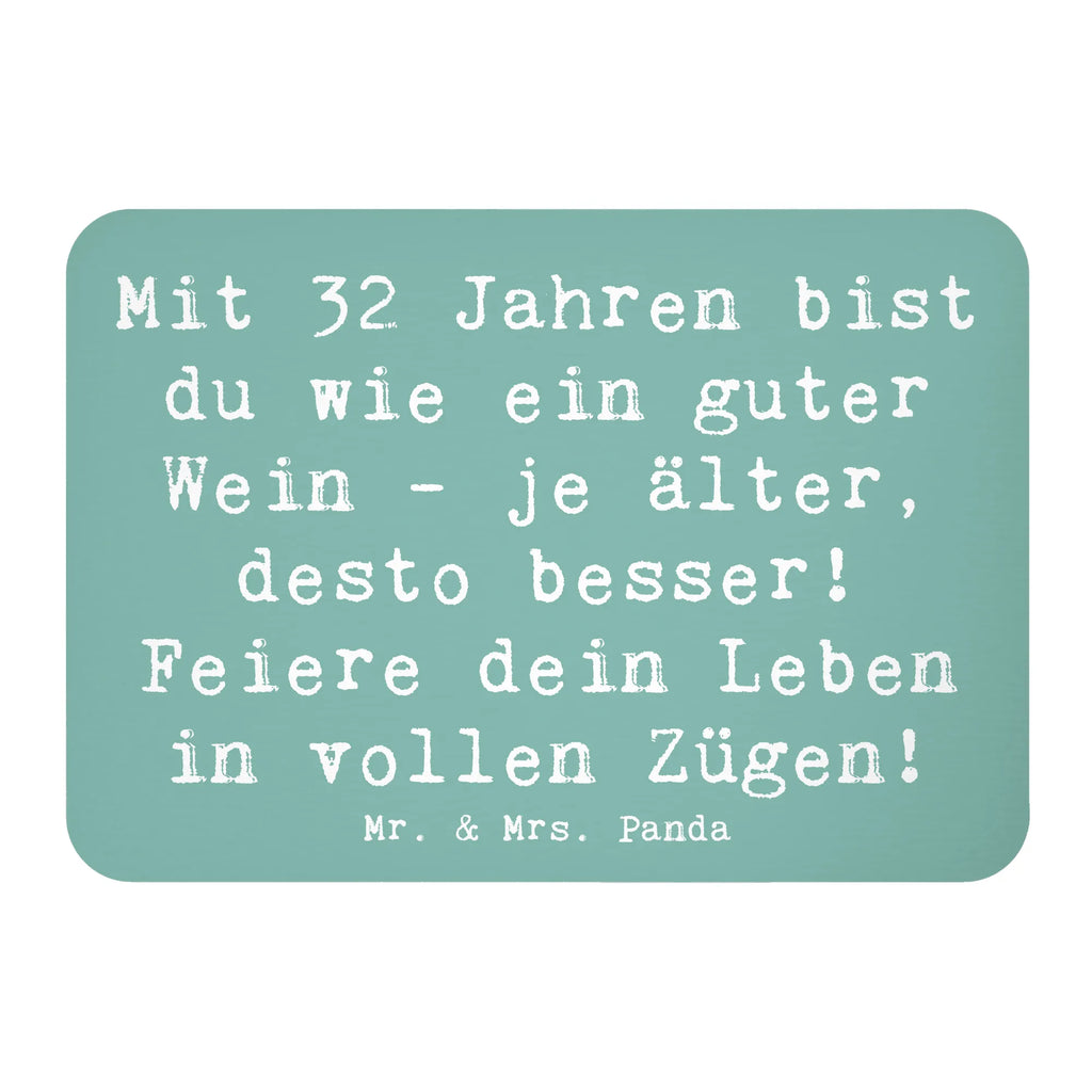 Magnet Spruch 32. Geburtstag Kühlschrankmagnet, Pinnwandmagnet, Souvenir Magnet, Motivmagnete, Dekomagnet, Whiteboard Magnet, Notiz Magnet, Kühlschrank Dekoration, Geburtstag, Geburtstagsgeschenk, Geschenk