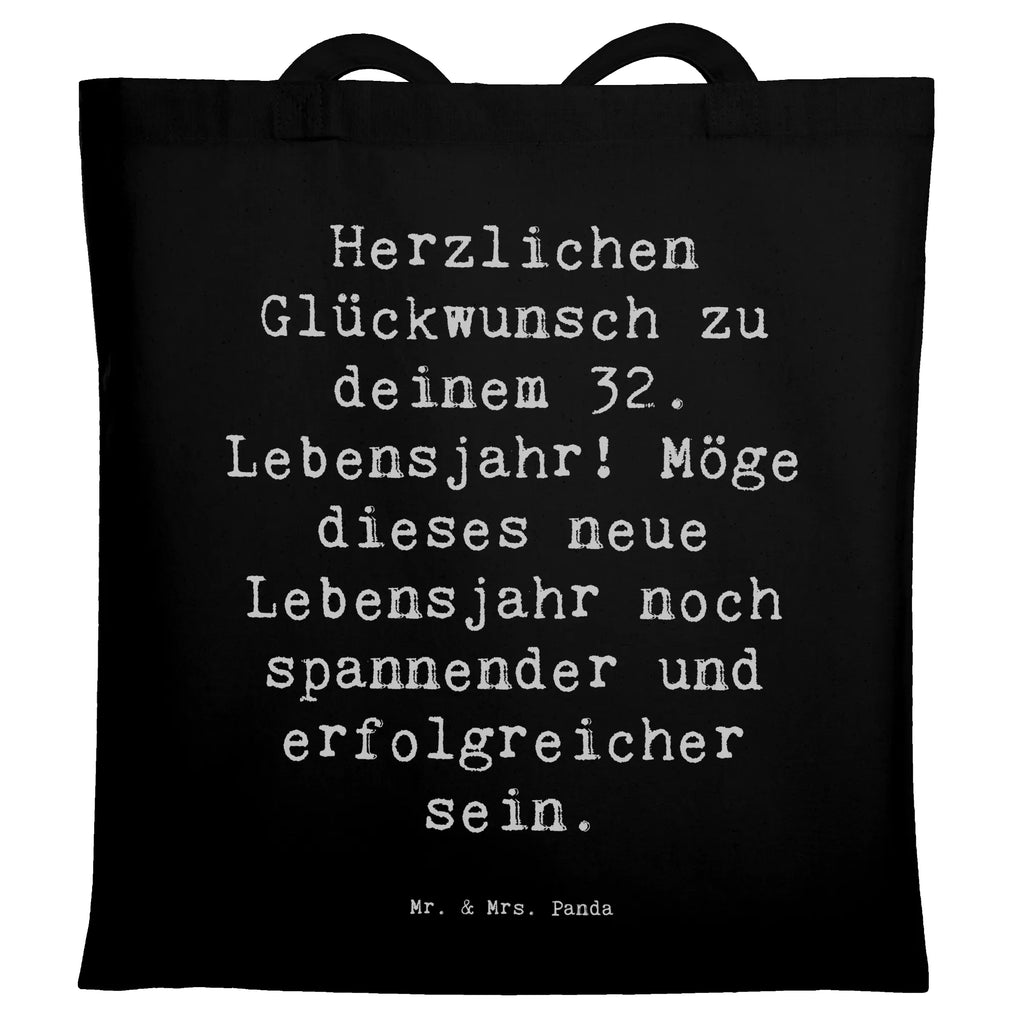 Tragetasche Spruch 32. Geburtstag Beuteltasche, Beutel, Einkaufstasche, Jutebeutel, Stoffbeutel, Tasche, Shopper, Umhängetasche, Strandtasche, Schultertasche, Stofftasche, Tragetasche, Badetasche, Jutetasche, Einkaufstüte, Laptoptasche, Geburtstag, Geburtstagsgeschenk, Geschenk