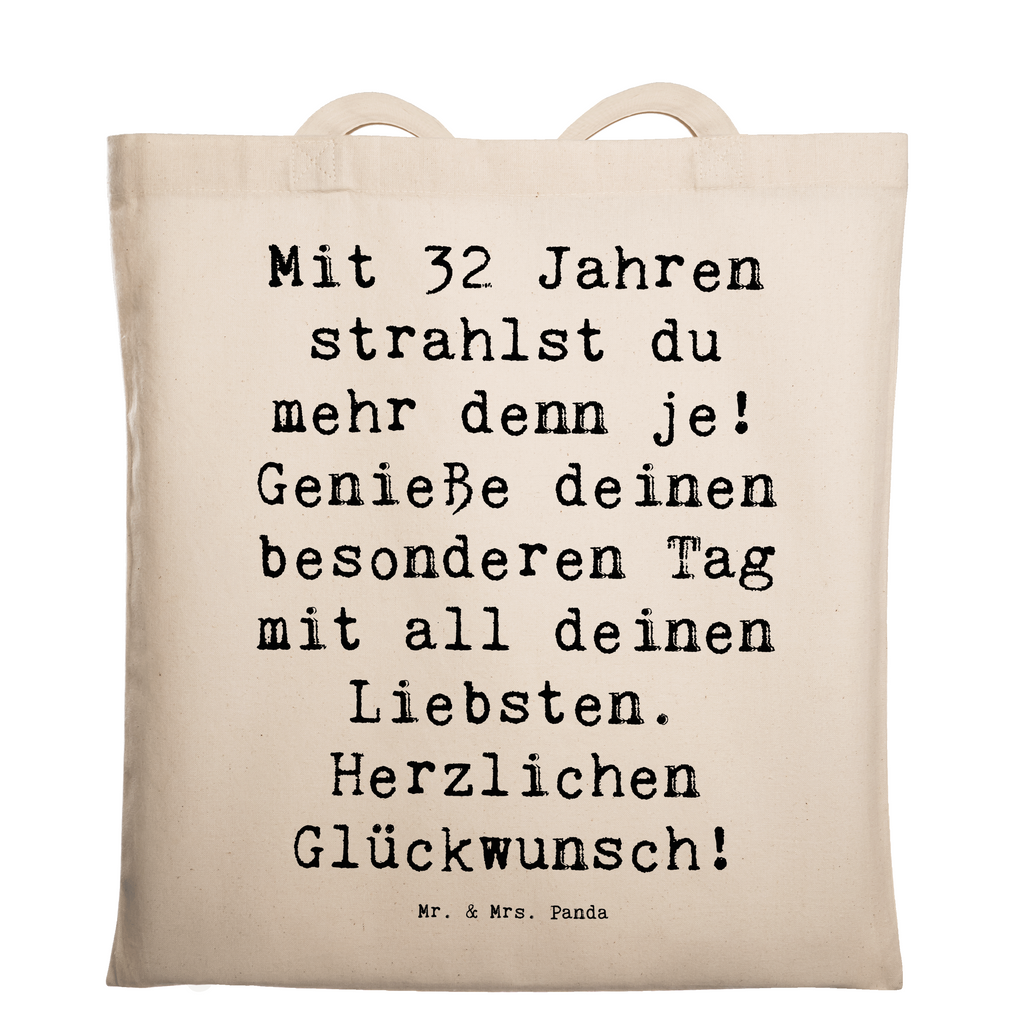 Tragetasche Spruch 32. Geburtstag Beuteltasche, Beutel, Einkaufstasche, Jutebeutel, Stoffbeutel, Tasche, Shopper, Umhängetasche, Strandtasche, Schultertasche, Stofftasche, Tragetasche, Badetasche, Jutetasche, Einkaufstüte, Laptoptasche, Geburtstag, Geburtstagsgeschenk, Geschenk