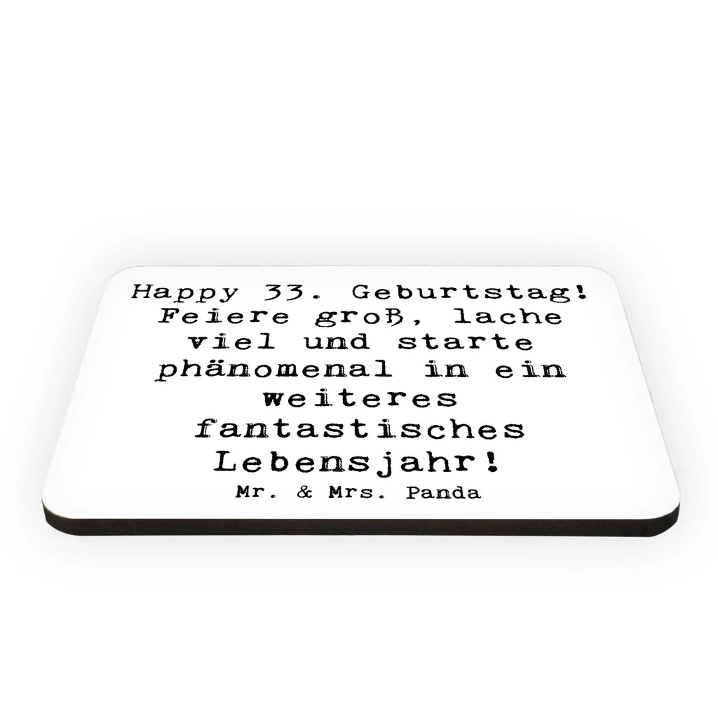 Magnet Spruch 33. Geburtstag Kühlschrankmagnet, Pinnwandmagnet, Souvenir Magnet, Motivmagnete, Dekomagnet, Whiteboard Magnet, Notiz Magnet, Kühlschrank Dekoration, Geburtstag, Geburtstagsgeschenk, Geschenk