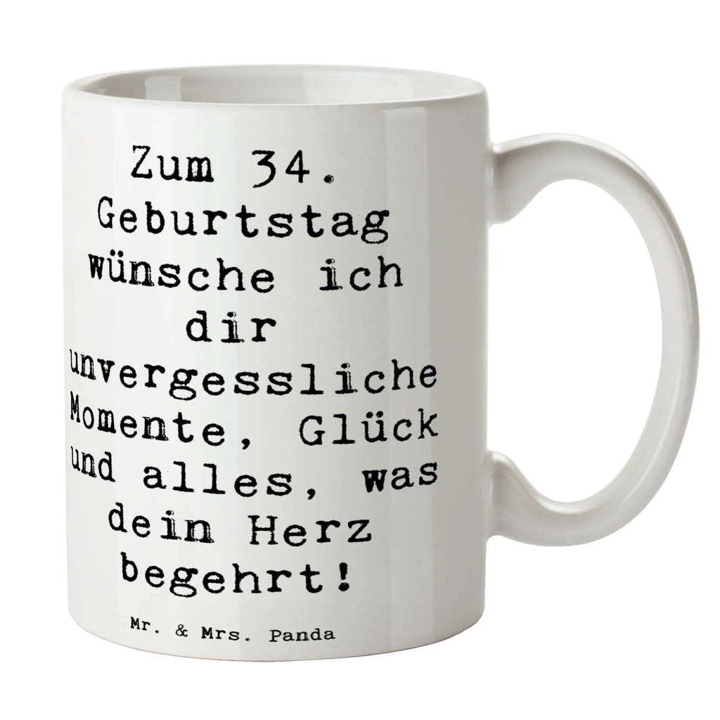 Tasse Spruch 34. Geburtstag Glückwünsche Tasse, Kaffeetasse, Teetasse, Becher, Kaffeebecher, Teebecher, Keramiktasse, Porzellantasse, Büro Tasse, Geschenk Tasse, Tasse Sprüche, Tasse Motive, Kaffeetassen, Tasse bedrucken, Designer Tasse, Cappuccino Tassen, Schöne Teetassen, Geburtstag, Geburtstagsgeschenk, Geschenk