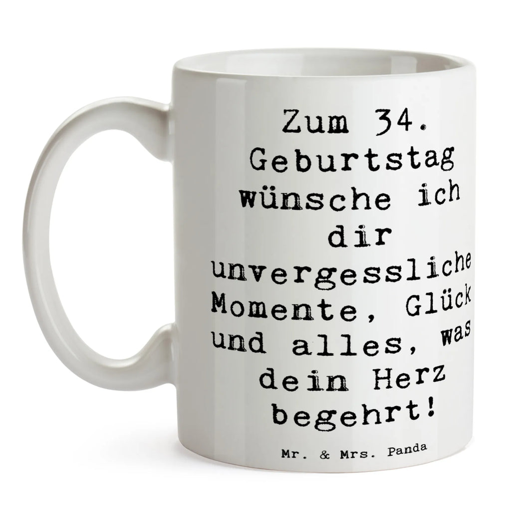 Tasse Spruch 34. Geburtstag Glückwünsche Tasse, Kaffeetasse, Teetasse, Becher, Kaffeebecher, Teebecher, Keramiktasse, Porzellantasse, Büro Tasse, Geschenk Tasse, Tasse Sprüche, Tasse Motive, Kaffeetassen, Tasse bedrucken, Designer Tasse, Cappuccino Tassen, Schöne Teetassen, Geburtstag, Geburtstagsgeschenk, Geschenk