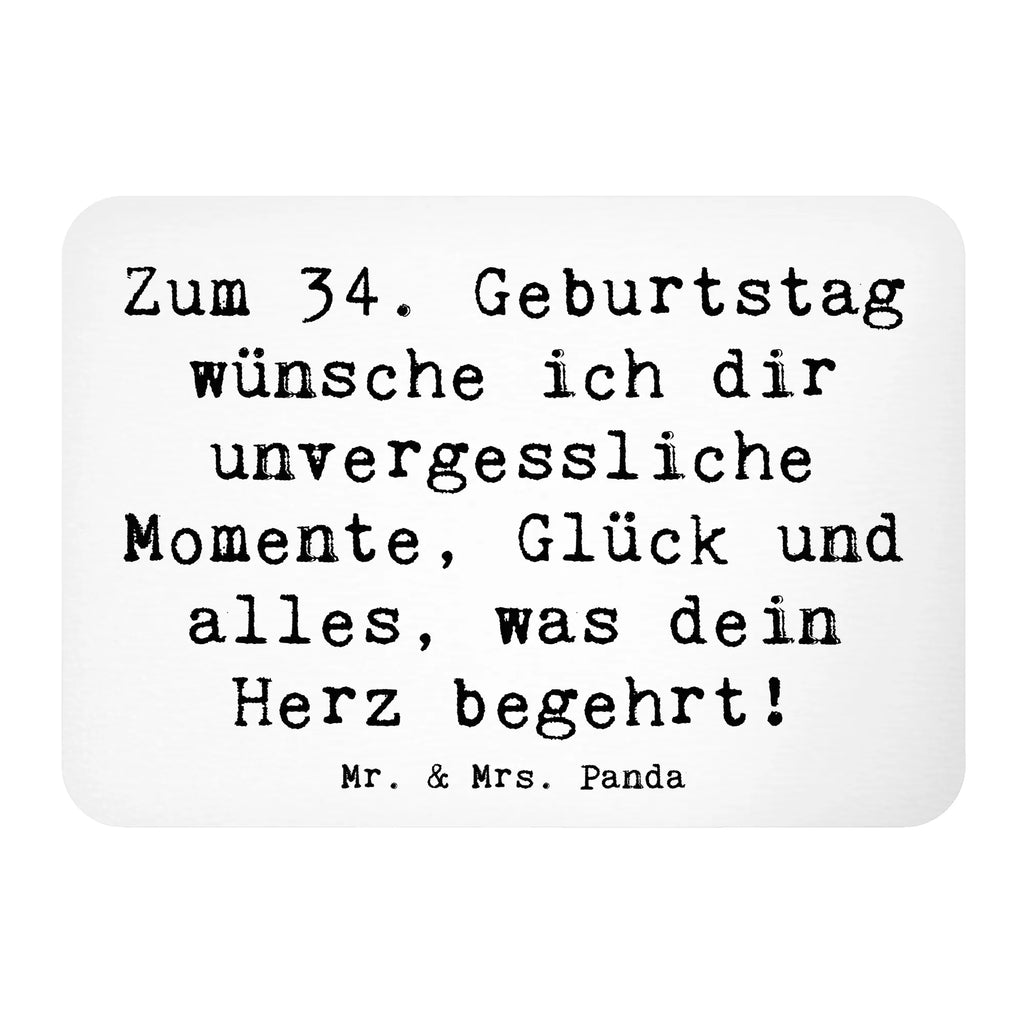 Magnet Spruch 34. Geburtstag Glückwünsche Kühlschrankmagnet, Pinnwandmagnet, Souvenir Magnet, Motivmagnete, Dekomagnet, Whiteboard Magnet, Notiz Magnet, Kühlschrank Dekoration, Geburtstag, Geburtstagsgeschenk, Geschenk