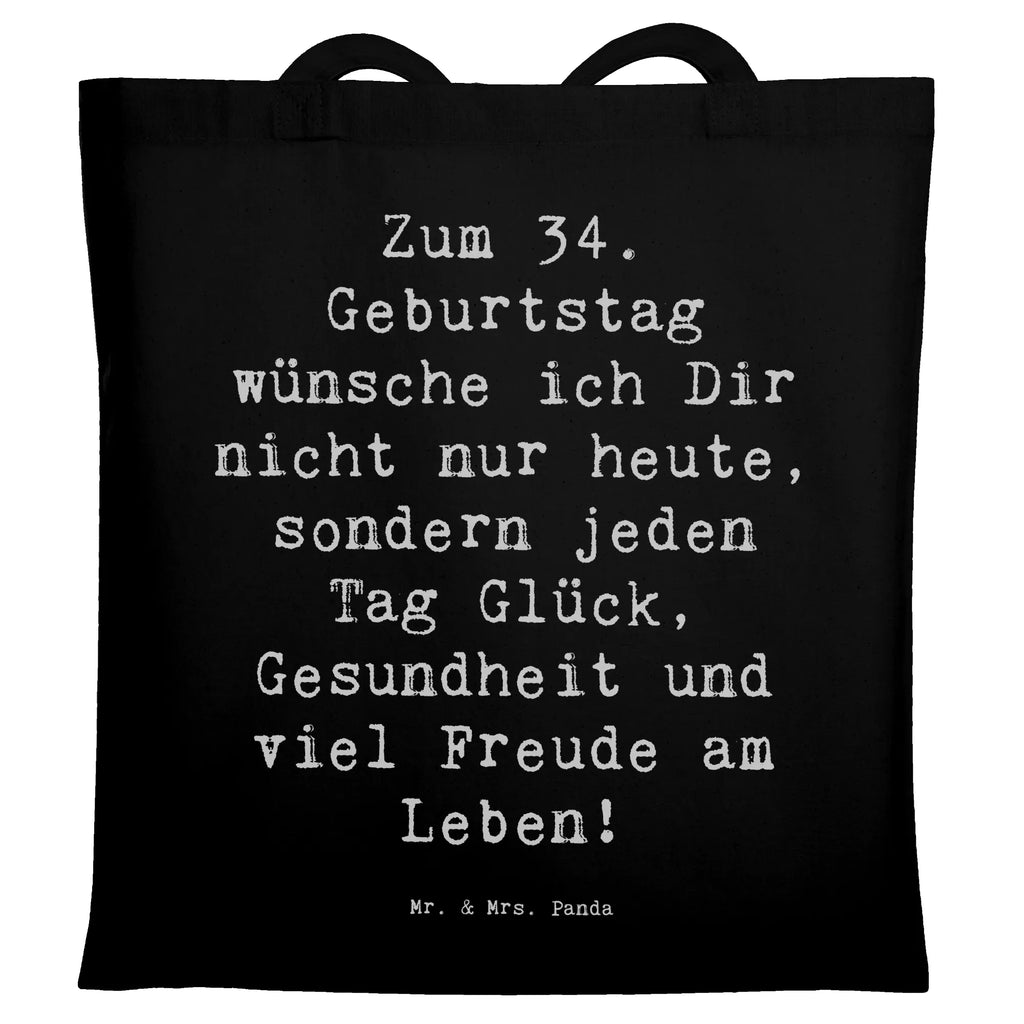 Tragetasche Spruch 34. Geburtstag Beuteltasche, Beutel, Einkaufstasche, Jutebeutel, Stoffbeutel, Tasche, Shopper, Umhängetasche, Strandtasche, Schultertasche, Stofftasche, Tragetasche, Badetasche, Jutetasche, Einkaufstüte, Laptoptasche, Geburtstag, Geburtstagsgeschenk, Geschenk