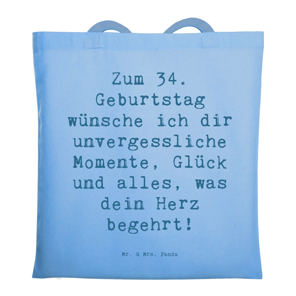 Tragetasche Spruch 34. Geburtstag Glückwünsche Beuteltasche, Beutel, Einkaufstasche, Jutebeutel, Stoffbeutel, Tasche, Shopper, Umhängetasche, Strandtasche, Schultertasche, Stofftasche, Tragetasche, Badetasche, Jutetasche, Einkaufstüte, Laptoptasche, Geburtstag, Geburtstagsgeschenk, Geschenk