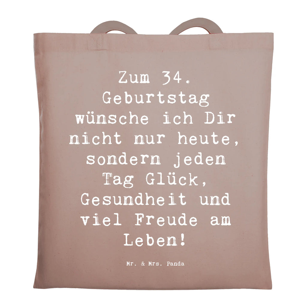 Tragetasche Spruch 34. Geburtstag Beuteltasche, Beutel, Einkaufstasche, Jutebeutel, Stoffbeutel, Tasche, Shopper, Umhängetasche, Strandtasche, Schultertasche, Stofftasche, Tragetasche, Badetasche, Jutetasche, Einkaufstüte, Laptoptasche, Geburtstag, Geburtstagsgeschenk, Geschenk