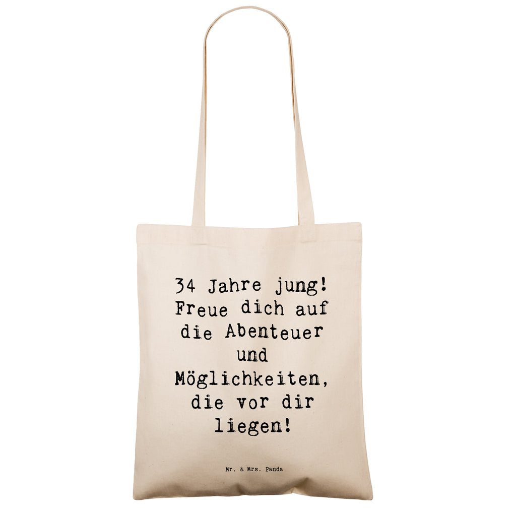 Tragetasche Spruch 34. Geburtstag Beuteltasche, Beutel, Einkaufstasche, Jutebeutel, Stoffbeutel, Tasche, Shopper, Umhängetasche, Strandtasche, Schultertasche, Stofftasche, Tragetasche, Badetasche, Jutetasche, Einkaufstüte, Laptoptasche, Geburtstag, Geburtstagsgeschenk, Geschenk