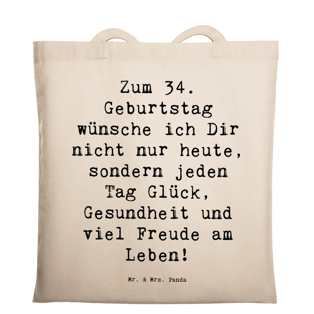 Tragetasche Spruch 34. Geburtstag Beuteltasche, Beutel, Einkaufstasche, Jutebeutel, Stoffbeutel, Tasche, Shopper, Umhängetasche, Strandtasche, Schultertasche, Stofftasche, Tragetasche, Badetasche, Jutetasche, Einkaufstüte, Laptoptasche, Geburtstag, Geburtstagsgeschenk, Geschenk