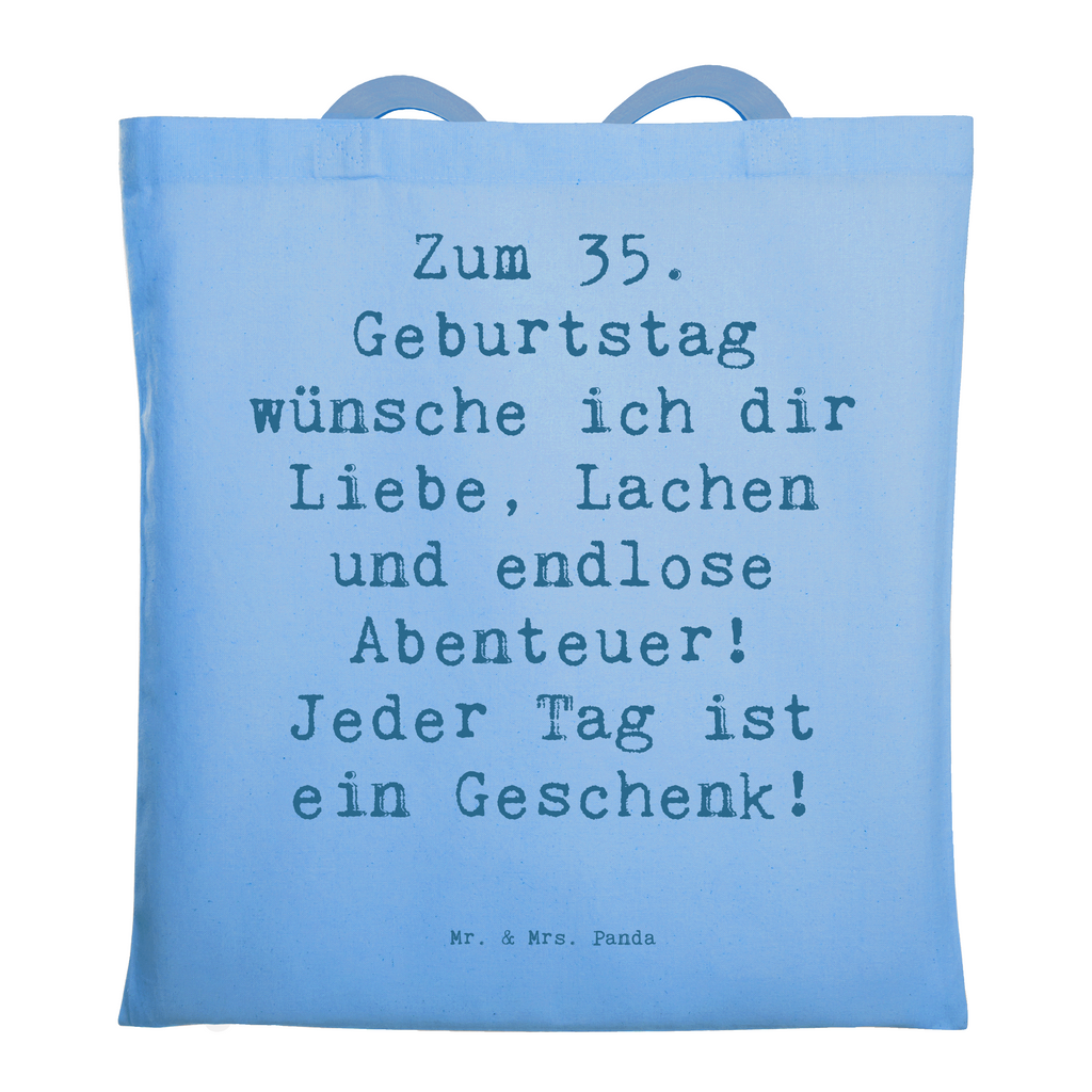 Tragetasche Spruch 35. Geburtstag Beuteltasche, Beutel, Einkaufstasche, Jutebeutel, Stoffbeutel, Tasche, Shopper, Umhängetasche, Strandtasche, Schultertasche, Stofftasche, Tragetasche, Badetasche, Jutetasche, Einkaufstüte, Laptoptasche, Geburtstag, Geburtstagsgeschenk, Geschenk