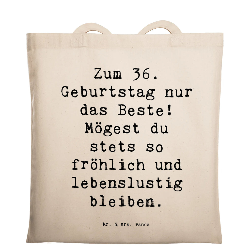 Tragetasche Spruch 36. Geburtstag Beuteltasche, Beutel, Einkaufstasche, Jutebeutel, Stoffbeutel, Tasche, Shopper, Umhängetasche, Strandtasche, Schultertasche, Stofftasche, Tragetasche, Badetasche, Jutetasche, Einkaufstüte, Laptoptasche, Geburtstag, Geburtstagsgeschenk, Geschenk