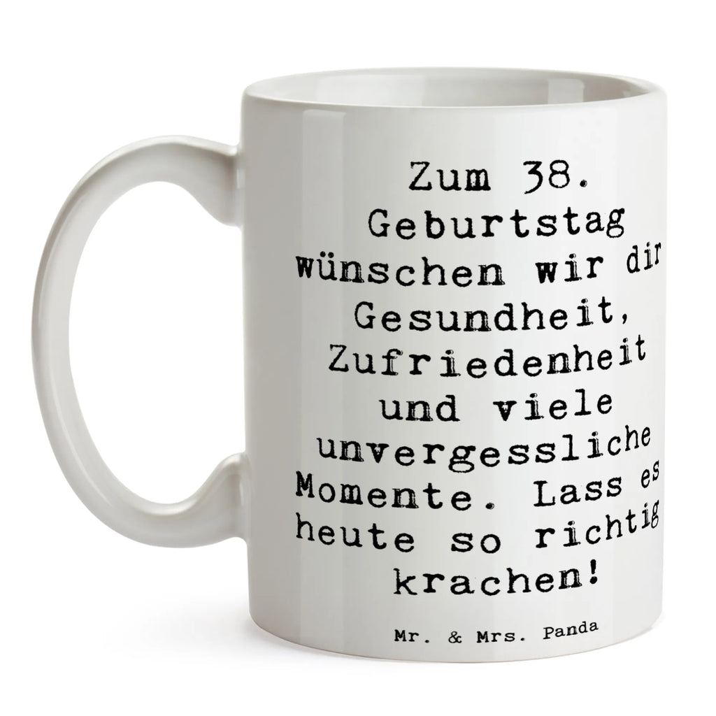 Tasse Spruch 38. Geburtstag Feiern Tasse, Kaffeetasse, Teetasse, Becher, Kaffeebecher, Teebecher, Keramiktasse, Porzellantasse, Büro Tasse, Geschenk Tasse, Tasse Sprüche, Tasse Motive, Kaffeetassen, Tasse bedrucken, Designer Tasse, Cappuccino Tassen, Schöne Teetassen, Geburtstag, Geburtstagsgeschenk, Geschenk