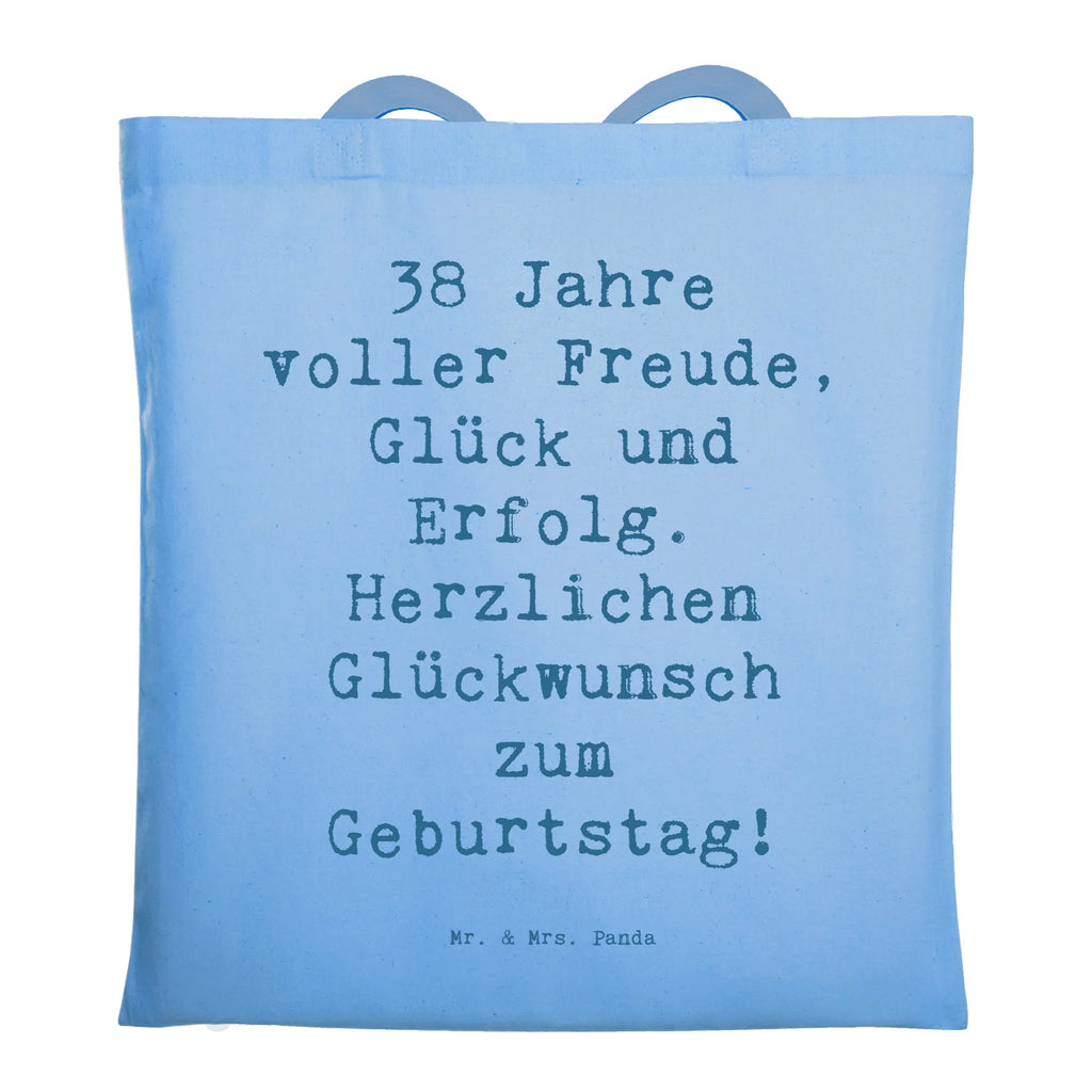 Tragetasche Spruch 38. Geburtstag Freude Beuteltasche, Beutel, Einkaufstasche, Jutebeutel, Stoffbeutel, Tasche, Shopper, Umhängetasche, Strandtasche, Schultertasche, Stofftasche, Tragetasche, Badetasche, Jutetasche, Einkaufstüte, Laptoptasche, Geburtstag, Geburtstagsgeschenk, Geschenk