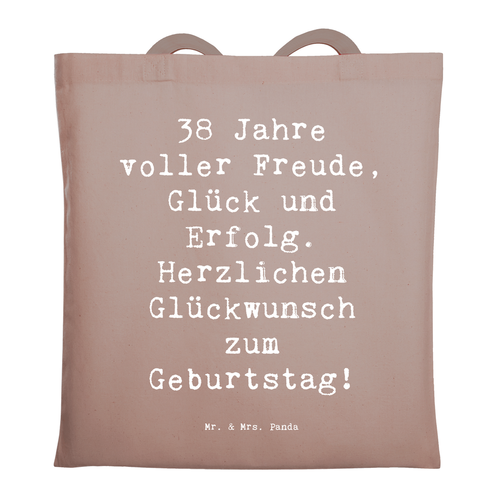 Tragetasche Spruch 38. Geburtstag Freude Beuteltasche, Beutel, Einkaufstasche, Jutebeutel, Stoffbeutel, Tasche, Shopper, Umhängetasche, Strandtasche, Schultertasche, Stofftasche, Tragetasche, Badetasche, Jutetasche, Einkaufstüte, Laptoptasche, Geburtstag, Geburtstagsgeschenk, Geschenk