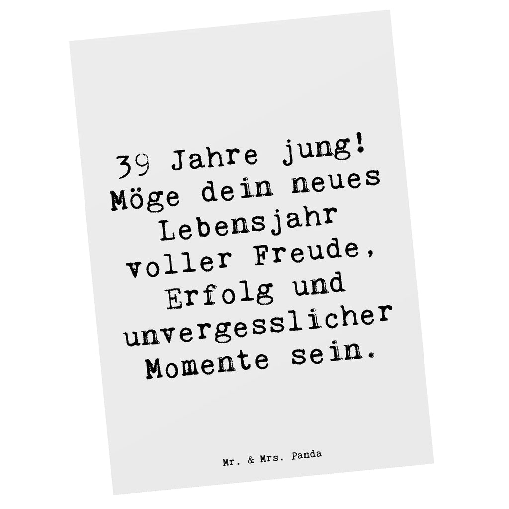 Postkarte Spruch 39. Geburtstag Freude Postkarte, Karte, Geschenkkarte, Grußkarte, Einladung, Ansichtskarte, Geburtstagskarte, Einladungskarte, Dankeskarte, Ansichtskarten, Einladung Geburtstag, Einladungskarten Geburtstag, Geburtstag, Geburtstagsgeschenk, Geschenk