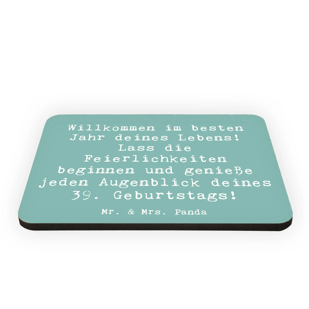 Magnet Spruch 39. Geburtstag Kühlschrankmagnet, Pinnwandmagnet, Souvenir Magnet, Motivmagnete, Dekomagnet, Whiteboard Magnet, Notiz Magnet, Kühlschrank Dekoration, Geburtstag, Geburtstagsgeschenk, Geschenk