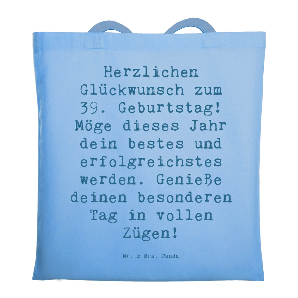 Tragetasche Spruch 39. Geburtstag Beuteltasche, Beutel, Einkaufstasche, Jutebeutel, Stoffbeutel, Tasche, Shopper, Umhängetasche, Strandtasche, Schultertasche, Stofftasche, Tragetasche, Badetasche, Jutetasche, Einkaufstüte, Laptoptasche, Geburtstag, Geburtstagsgeschenk, Geschenk