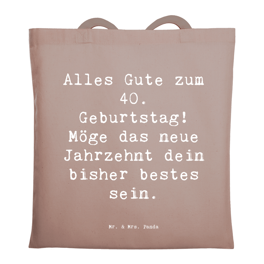 Tragetasche Spruch 40. Geburtstag Alles Gute Beuteltasche, Beutel, Einkaufstasche, Jutebeutel, Stoffbeutel, Tasche, Shopper, Umhängetasche, Strandtasche, Schultertasche, Stofftasche, Tragetasche, Badetasche, Jutetasche, Einkaufstüte, Laptoptasche, Geburtstag, Geburtstagsgeschenk, Geschenk