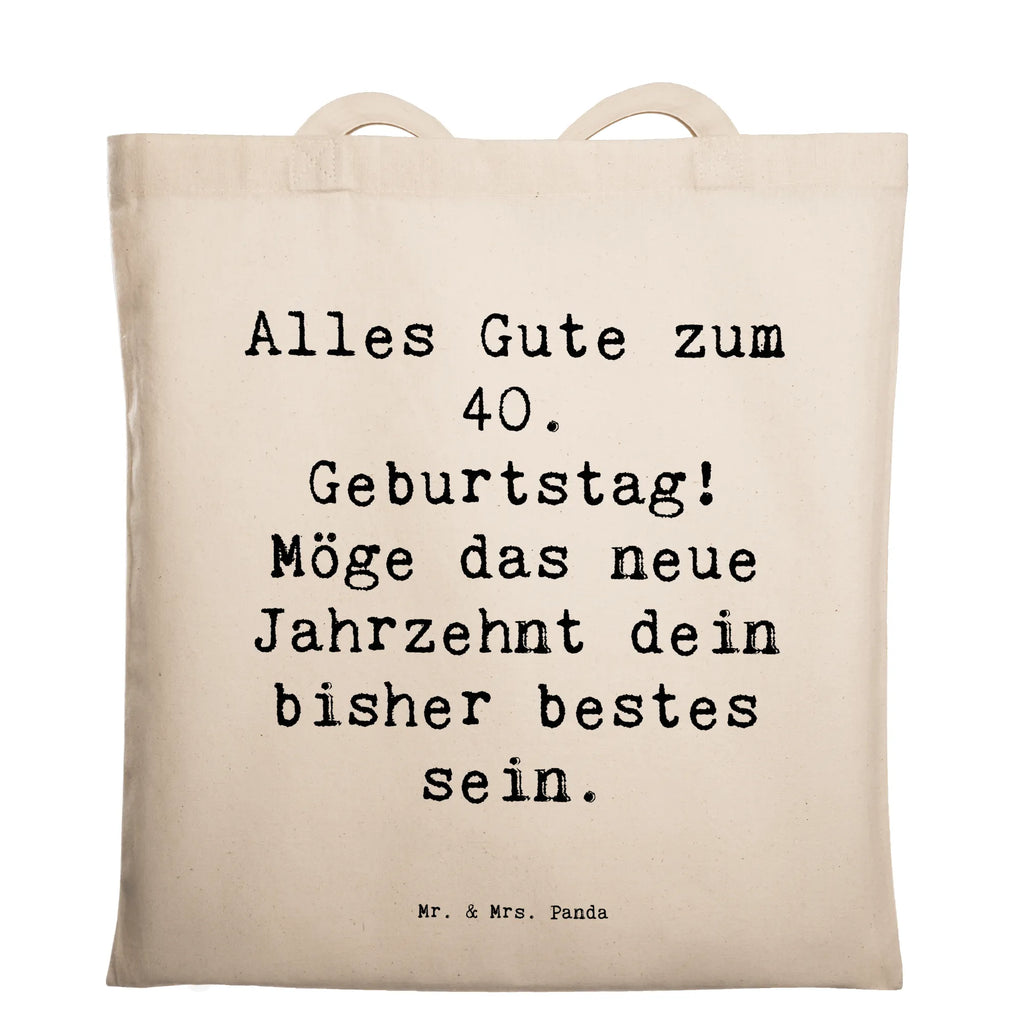 Tragetasche Spruch 40. Geburtstag Alles Gute Beuteltasche, Beutel, Einkaufstasche, Jutebeutel, Stoffbeutel, Tasche, Shopper, Umhängetasche, Strandtasche, Schultertasche, Stofftasche, Tragetasche, Badetasche, Jutetasche, Einkaufstüte, Laptoptasche, Geburtstag, Geburtstagsgeschenk, Geschenk