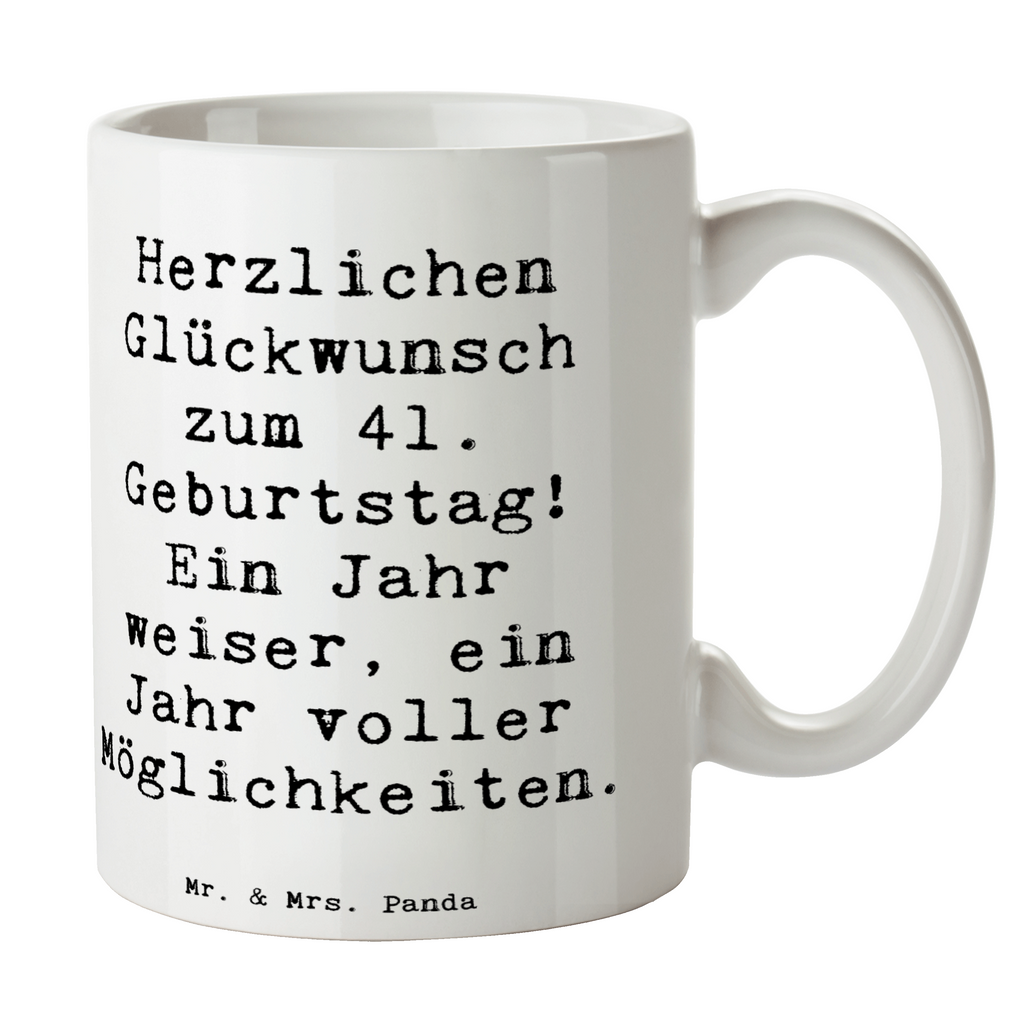 Tasse Spruch 41. Geburtstag Weisheit Tasse, Kaffeetasse, Teetasse, Becher, Kaffeebecher, Teebecher, Keramiktasse, Porzellantasse, Büro Tasse, Geschenk Tasse, Tasse Sprüche, Tasse Motive, Kaffeetassen, Tasse bedrucken, Designer Tasse, Cappuccino Tassen, Schöne Teetassen, Geburtstag, Geburtstagsgeschenk, Geschenk