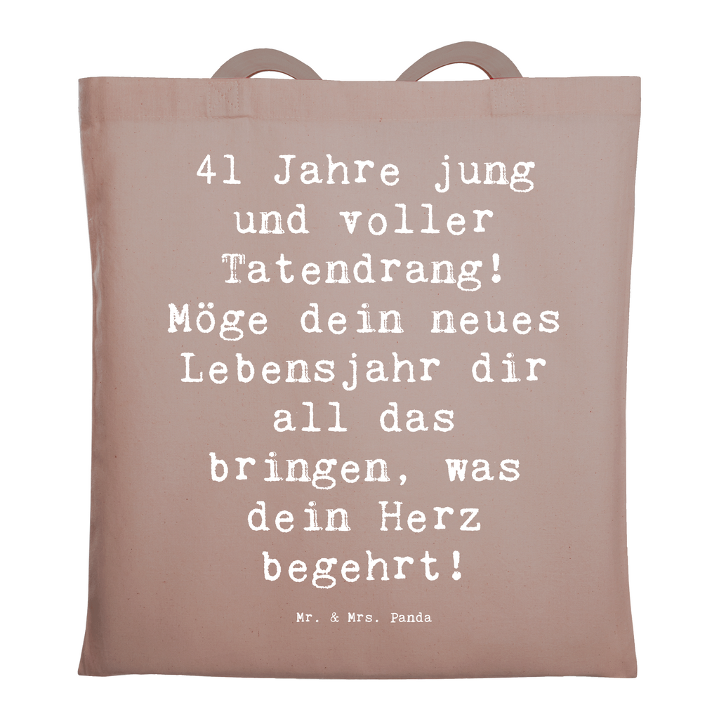 Tragetasche Spruch 41. Geburtstag Tatendrang Beuteltasche, Beutel, Einkaufstasche, Jutebeutel, Stoffbeutel, Tasche, Shopper, Umhängetasche, Strandtasche, Schultertasche, Stofftasche, Tragetasche, Badetasche, Jutetasche, Einkaufstüte, Laptoptasche, Geburtstag, Geburtstagsgeschenk, Geschenk