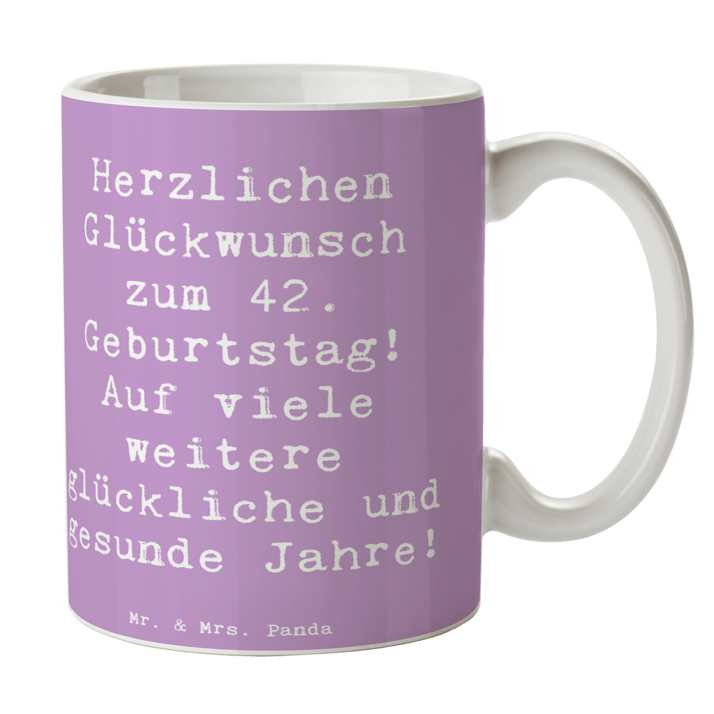 Tasse Spruch 42. Geburtstag Glückwunsch Tasse, Kaffeetasse, Teetasse, Becher, Kaffeebecher, Teebecher, Keramiktasse, Porzellantasse, Büro Tasse, Geschenk Tasse, Tasse Sprüche, Tasse Motive, Kaffeetassen, Tasse bedrucken, Designer Tasse, Cappuccino Tassen, Schöne Teetassen, Geburtstag, Geburtstagsgeschenk, Geschenk