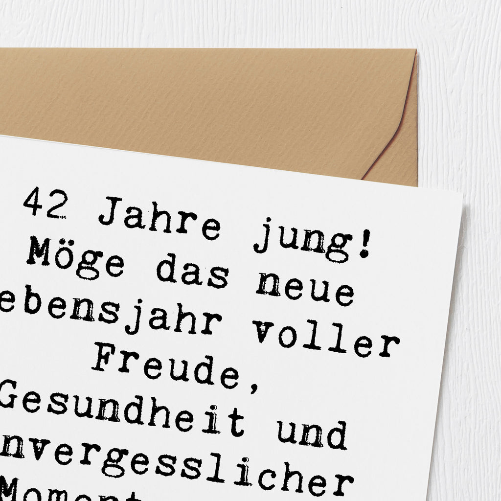 Deluxe Karte Spruch 42. Geburtstag Freude Karte, Grußkarte, Klappkarte, Einladungskarte, Glückwunschkarte, Hochzeitskarte, Geburtstagskarte, Hochwertige Grußkarte, Hochwertige Klappkarte, Geburtstag, Geburtstagsgeschenk, Geschenk