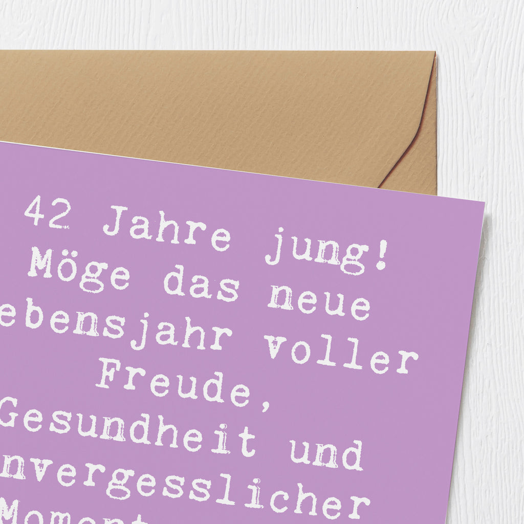 Deluxe Karte Spruch 42. Geburtstag Freude Karte, Grußkarte, Klappkarte, Einladungskarte, Glückwunschkarte, Hochzeitskarte, Geburtstagskarte, Hochwertige Grußkarte, Hochwertige Klappkarte, Geburtstag, Geburtstagsgeschenk, Geschenk