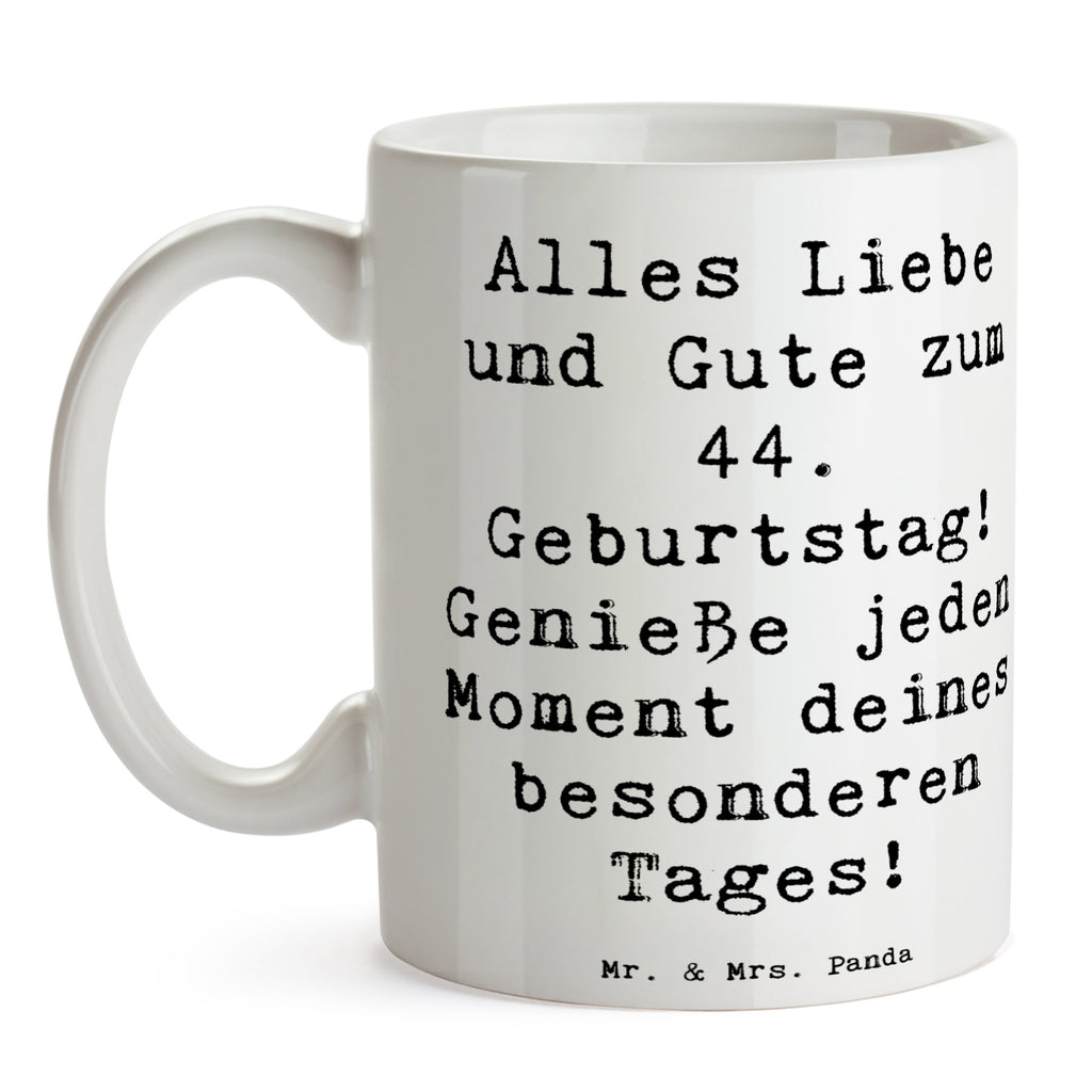 Tasse Spruch 44. Geburtstag Tasse, Kaffeetasse, Teetasse, Becher, Kaffeebecher, Teebecher, Keramiktasse, Porzellantasse, Büro Tasse, Geschenk Tasse, Tasse Sprüche, Tasse Motive, Kaffeetassen, Tasse bedrucken, Designer Tasse, Cappuccino Tassen, Schöne Teetassen, Geburtstag, Geburtstagsgeschenk, Geschenk