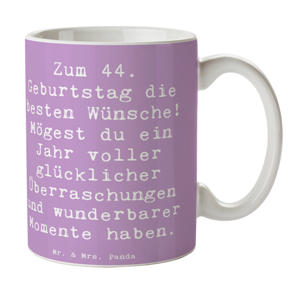 Tasse Spruch 44. Geburtstag Glückwünsche Tasse, Kaffeetasse, Teetasse, Becher, Kaffeebecher, Teebecher, Keramiktasse, Porzellantasse, Büro Tasse, Geschenk Tasse, Tasse Sprüche, Tasse Motive, Kaffeetassen, Tasse bedrucken, Designer Tasse, Cappuccino Tassen, Schöne Teetassen, Geburtstag, Geburtstagsgeschenk, Geschenk