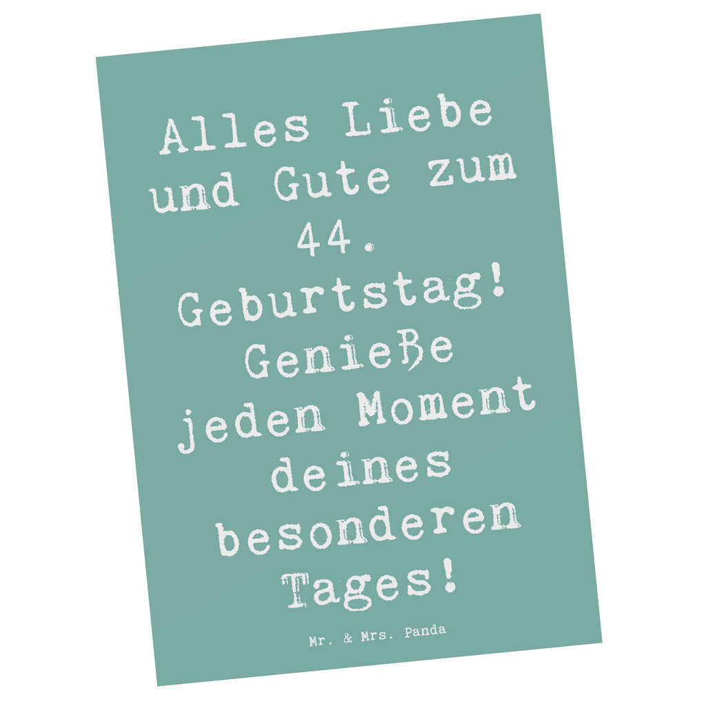 Postkarte Spruch 44. Geburtstag Postkarte, Karte, Geschenkkarte, Grußkarte, Einladung, Ansichtskarte, Geburtstagskarte, Einladungskarte, Dankeskarte, Ansichtskarten, Einladung Geburtstag, Einladungskarten Geburtstag, Geburtstag, Geburtstagsgeschenk, Geschenk