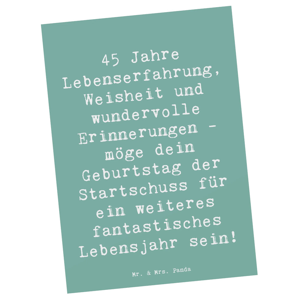 Postkarte Spruch 45. Geburtstag Postkarte, Karte, Geschenkkarte, Grußkarte, Einladung, Ansichtskarte, Geburtstagskarte, Einladungskarte, Dankeskarte, Ansichtskarten, Einladung Geburtstag, Einladungskarten Geburtstag, Geburtstag, Geburtstagsgeschenk, Geschenk