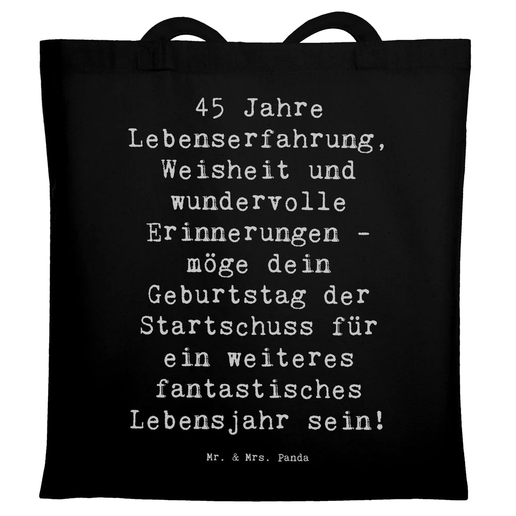 Tragetasche Spruch 45. Geburtstag Beuteltasche, Beutel, Einkaufstasche, Jutebeutel, Stoffbeutel, Tasche, Shopper, Umhängetasche, Strandtasche, Schultertasche, Stofftasche, Tragetasche, Badetasche, Jutetasche, Einkaufstüte, Laptoptasche, Geburtstag, Geburtstagsgeschenk, Geschenk