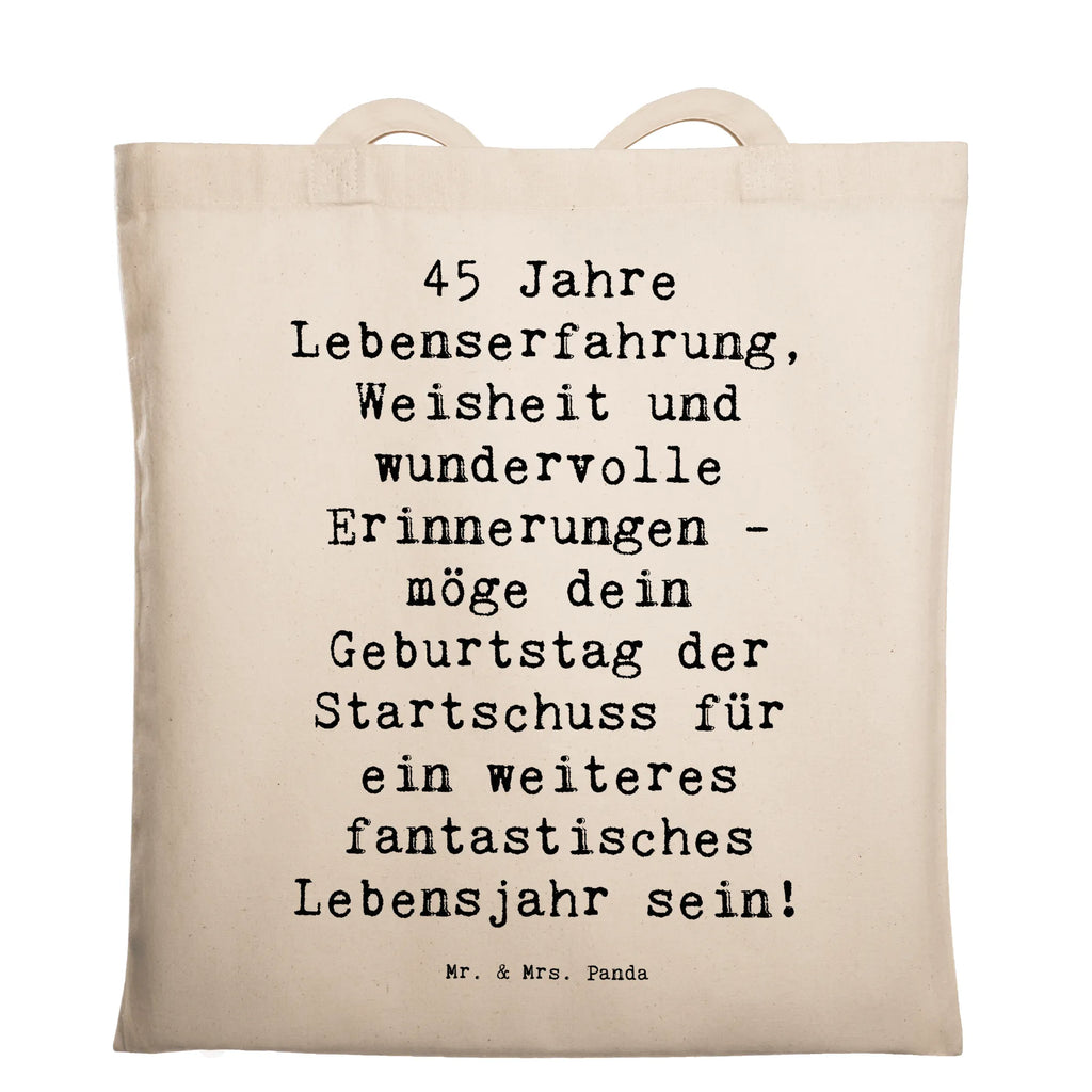 Tragetasche Spruch 45. Geburtstag Beuteltasche, Beutel, Einkaufstasche, Jutebeutel, Stoffbeutel, Tasche, Shopper, Umhängetasche, Strandtasche, Schultertasche, Stofftasche, Tragetasche, Badetasche, Jutetasche, Einkaufstüte, Laptoptasche, Geburtstag, Geburtstagsgeschenk, Geschenk