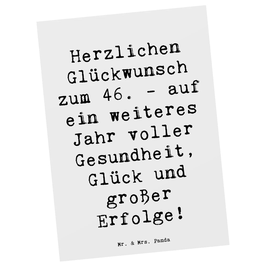 Postkarte Spruch 46. Geburtstag Glückwünsche Postkarte, Karte, Geschenkkarte, Grußkarte, Einladung, Ansichtskarte, Geburtstagskarte, Einladungskarte, Dankeskarte, Ansichtskarten, Einladung Geburtstag, Einladungskarten Geburtstag, Geburtstag, Geburtstagsgeschenk, Geschenk