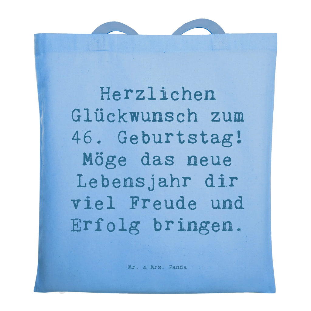 Tragetasche Spruch 46. Geburtstag Beuteltasche, Beutel, Einkaufstasche, Jutebeutel, Stoffbeutel, Tasche, Shopper, Umhängetasche, Strandtasche, Schultertasche, Stofftasche, Tragetasche, Badetasche, Jutetasche, Einkaufstüte, Laptoptasche, Geburtstag, Geburtstagsgeschenk, Geschenk