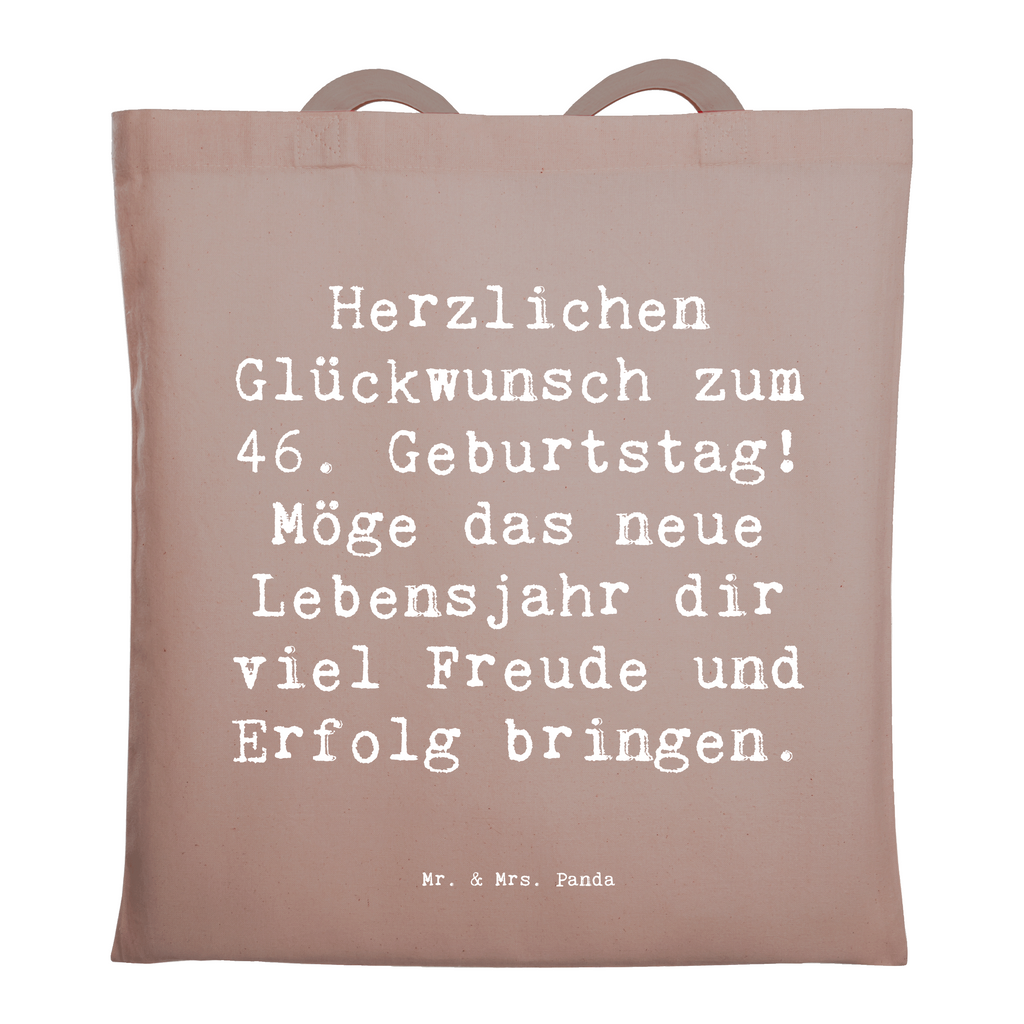 Tragetasche Spruch 46. Geburtstag Beuteltasche, Beutel, Einkaufstasche, Jutebeutel, Stoffbeutel, Tasche, Shopper, Umhängetasche, Strandtasche, Schultertasche, Stofftasche, Tragetasche, Badetasche, Jutetasche, Einkaufstüte, Laptoptasche, Geburtstag, Geburtstagsgeschenk, Geschenk