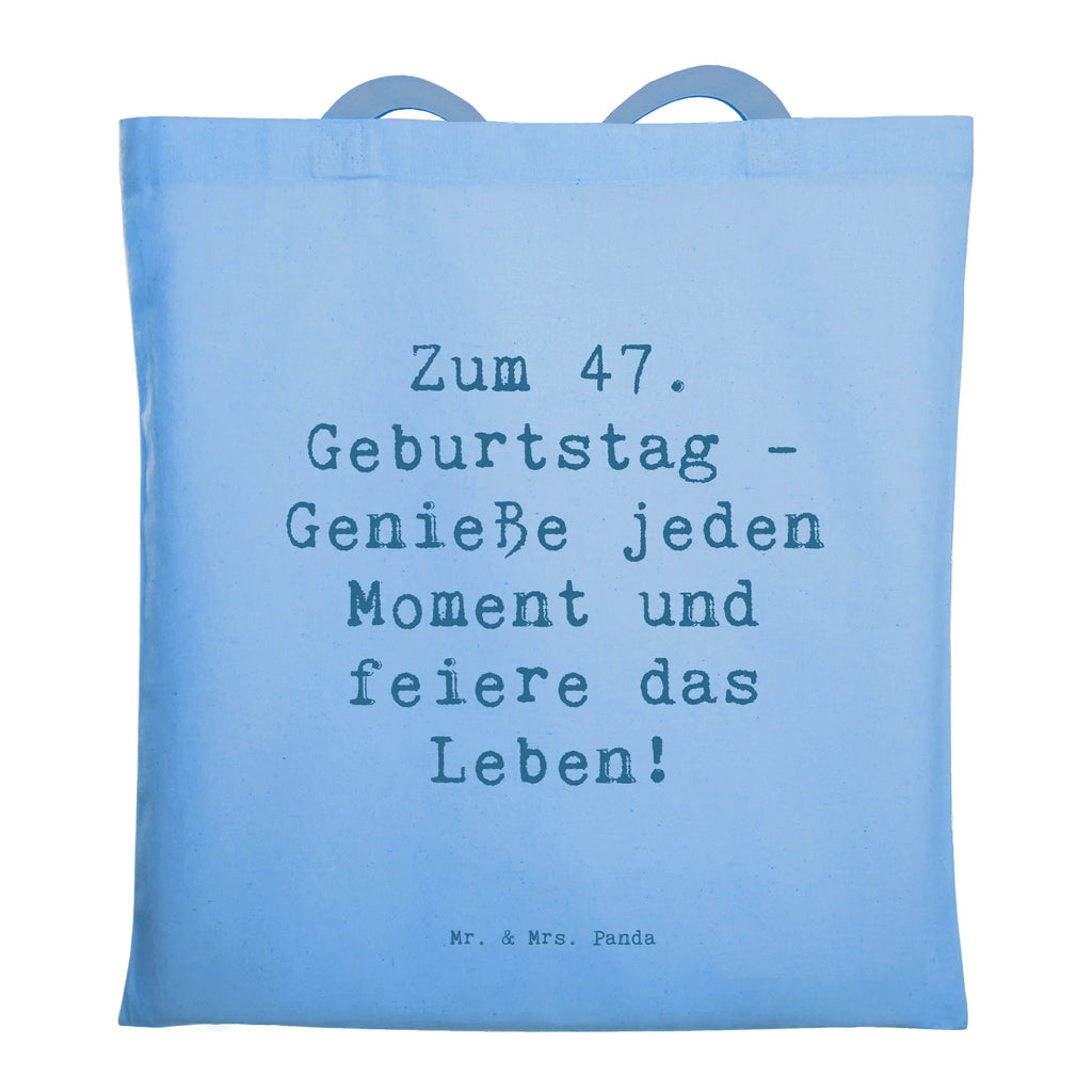 Tragetasche Spruch 47. Geburtstag Beuteltasche, Beutel, Einkaufstasche, Jutebeutel, Stoffbeutel, Tasche, Shopper, Umhängetasche, Strandtasche, Schultertasche, Stofftasche, Tragetasche, Badetasche, Jutetasche, Einkaufstüte, Laptoptasche, Geburtstag, Geburtstagsgeschenk, Geschenk