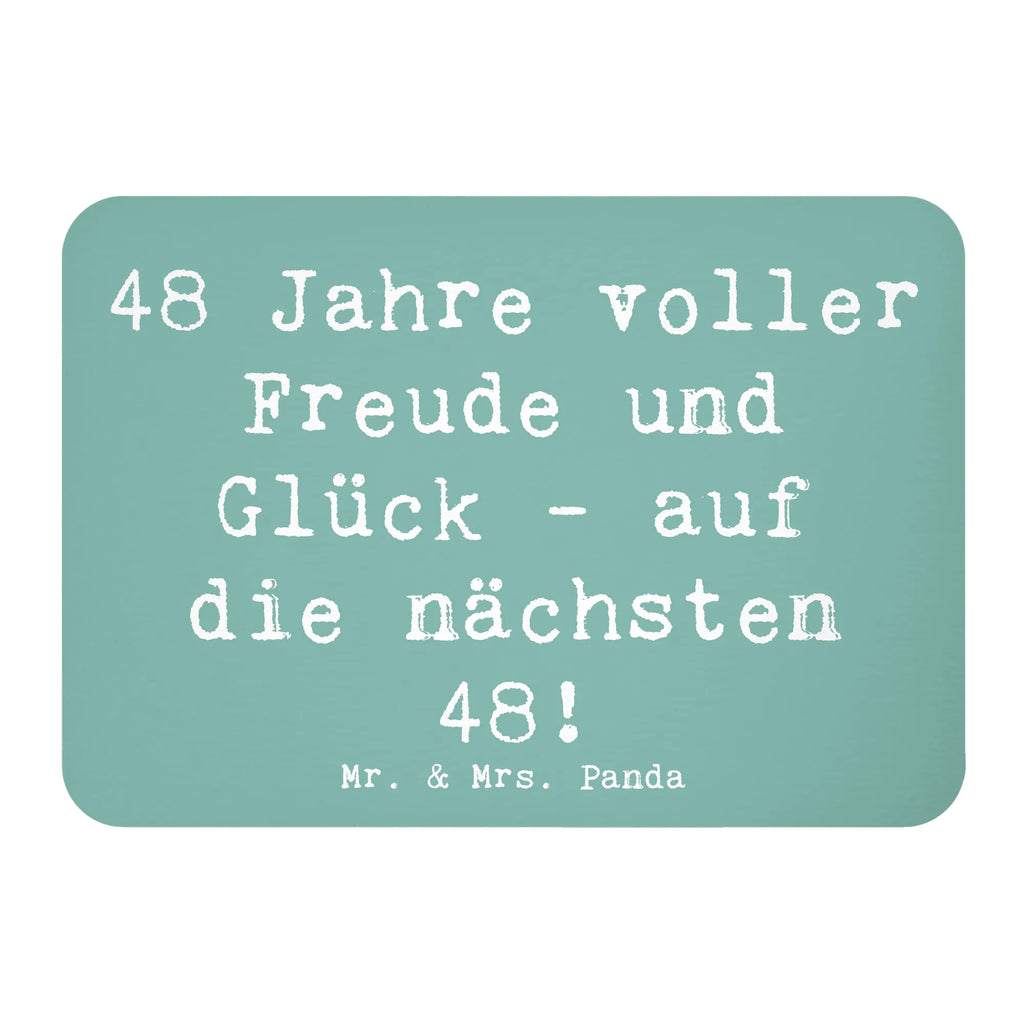 Magnet Spruch 48. Geburtstag Freude Kühlschrankmagnet, Pinnwandmagnet, Souvenir Magnet, Motivmagnete, Dekomagnet, Whiteboard Magnet, Notiz Magnet, Kühlschrank Dekoration, Geburtstag, Geburtstagsgeschenk, Geschenk