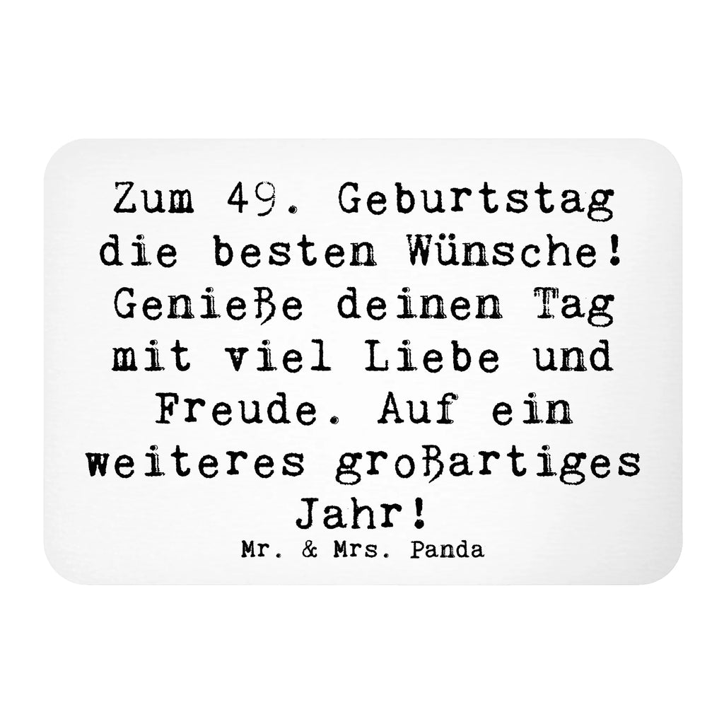 Magnet Spruch 49. Geburtstag Wünsche Kühlschrankmagnet, Pinnwandmagnet, Souvenir Magnet, Motivmagnete, Dekomagnet, Whiteboard Magnet, Notiz Magnet, Kühlschrank Dekoration, Geburtstag, Geburtstagsgeschenk, Geschenk